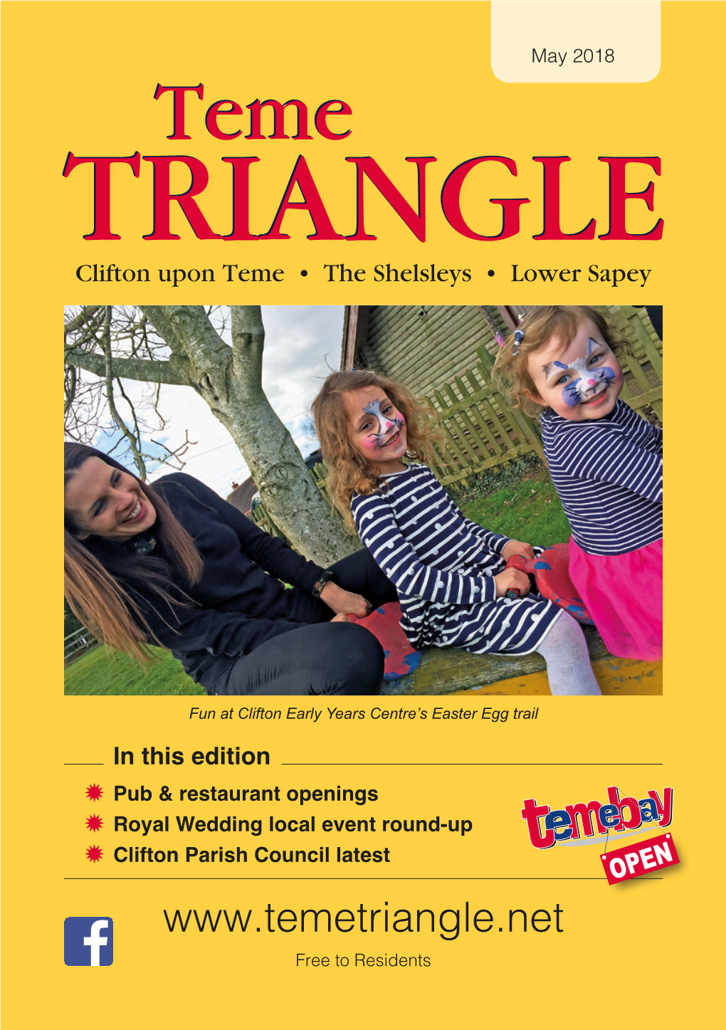 May 2018 Temeteme TRIANGLETRIANGLE Clifton Upon Teme • the Shelsleys • Lower Sapey