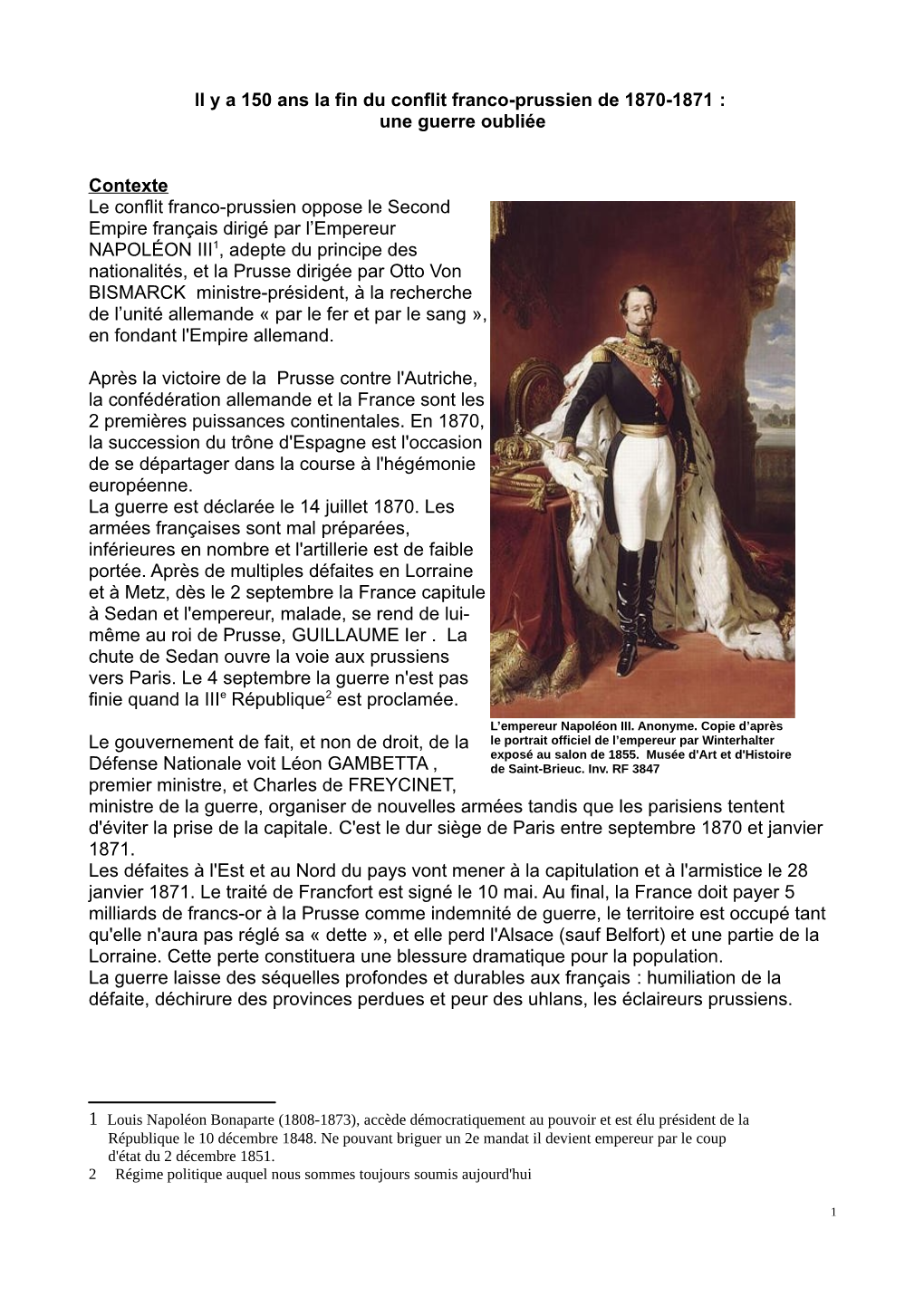 Ll Y a 150 Ans La Fin Du Conflit Franco-Prussien De 1870-1871 : Une Guerre Oubliée