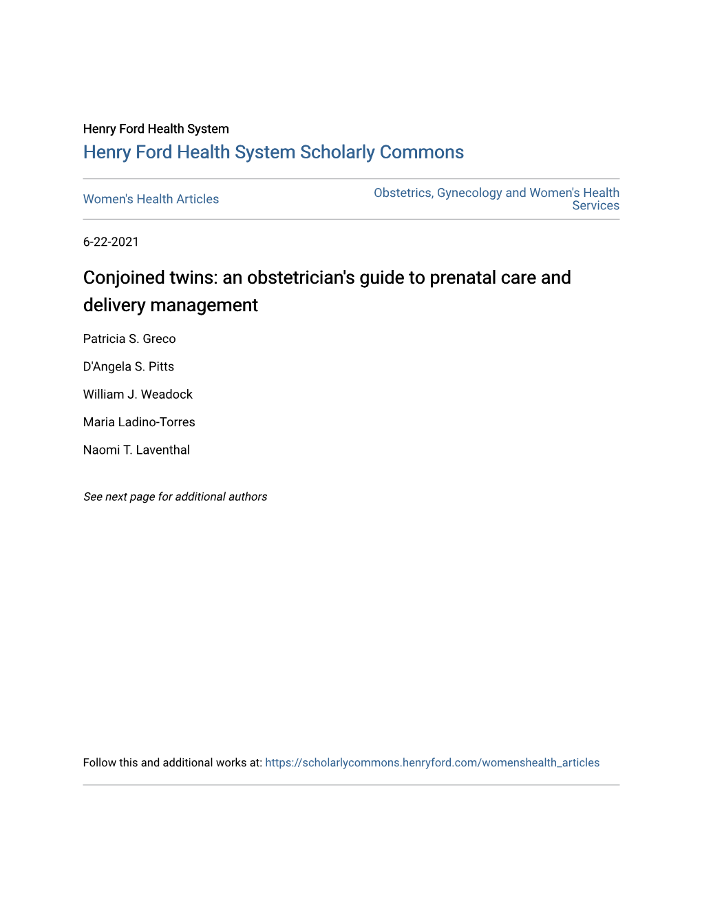 Conjoined Twins: an Obstetrician's Guide to Prenatal Care and Delivery Management