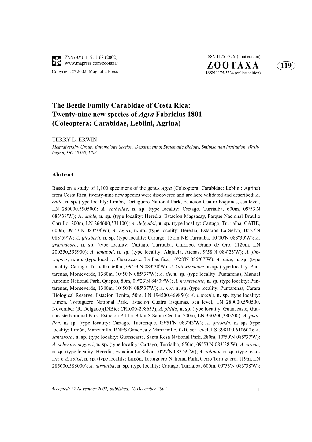 ZOOTAXA 119: 1-68 (2002) ISSN 1175-5326 (Print Edition) ZOOTAXA 119 Copyright © 2002 Magnolia Press ISSN 1175-5334 (Online Edition)