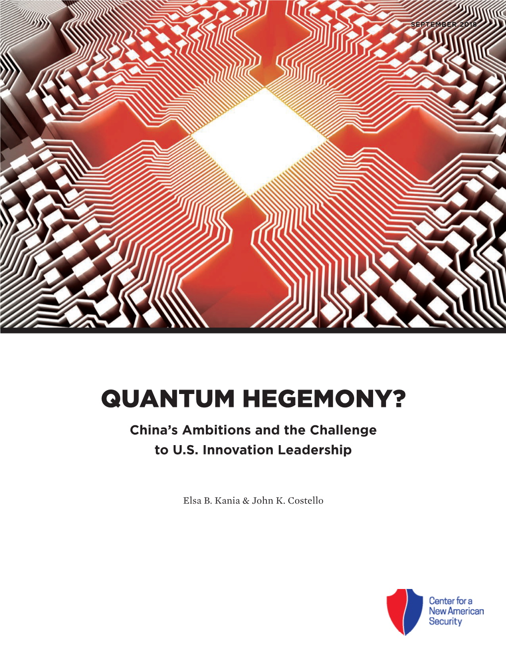 Quantum Hegemony? China's Ambitions