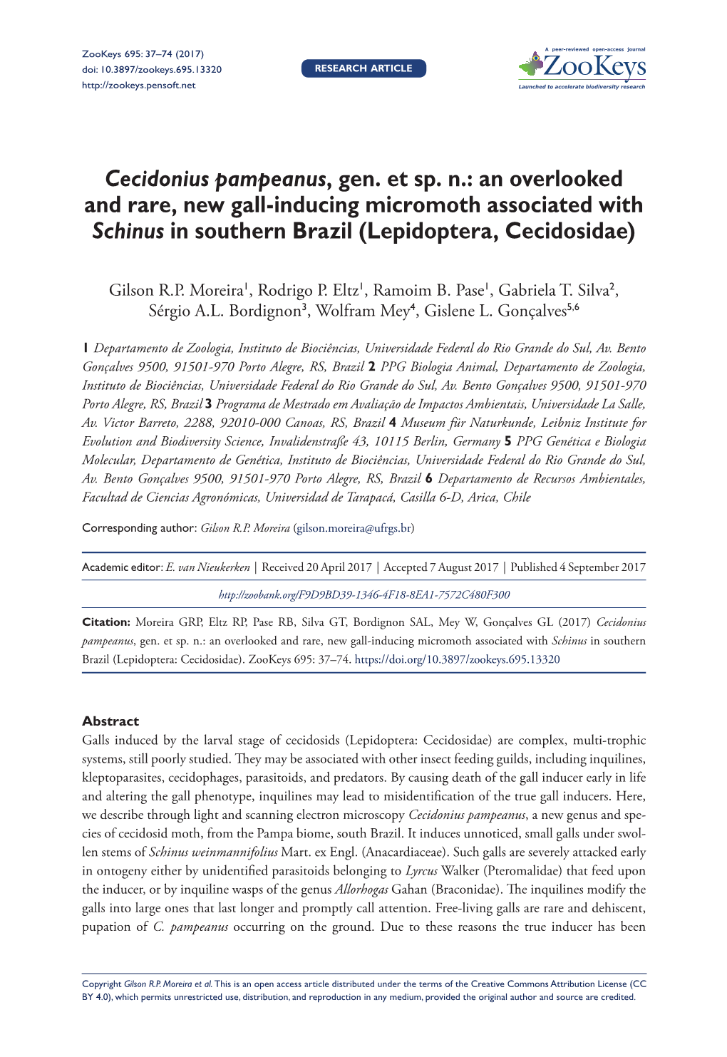 Cecidonius Pampeanus, Gen. Et Sp. N.: an Overlooked and Rare, New Gall-Inducing Micromoth Associated with Schinus in Southern Brazil (Lepidoptera, Cecidosidae)