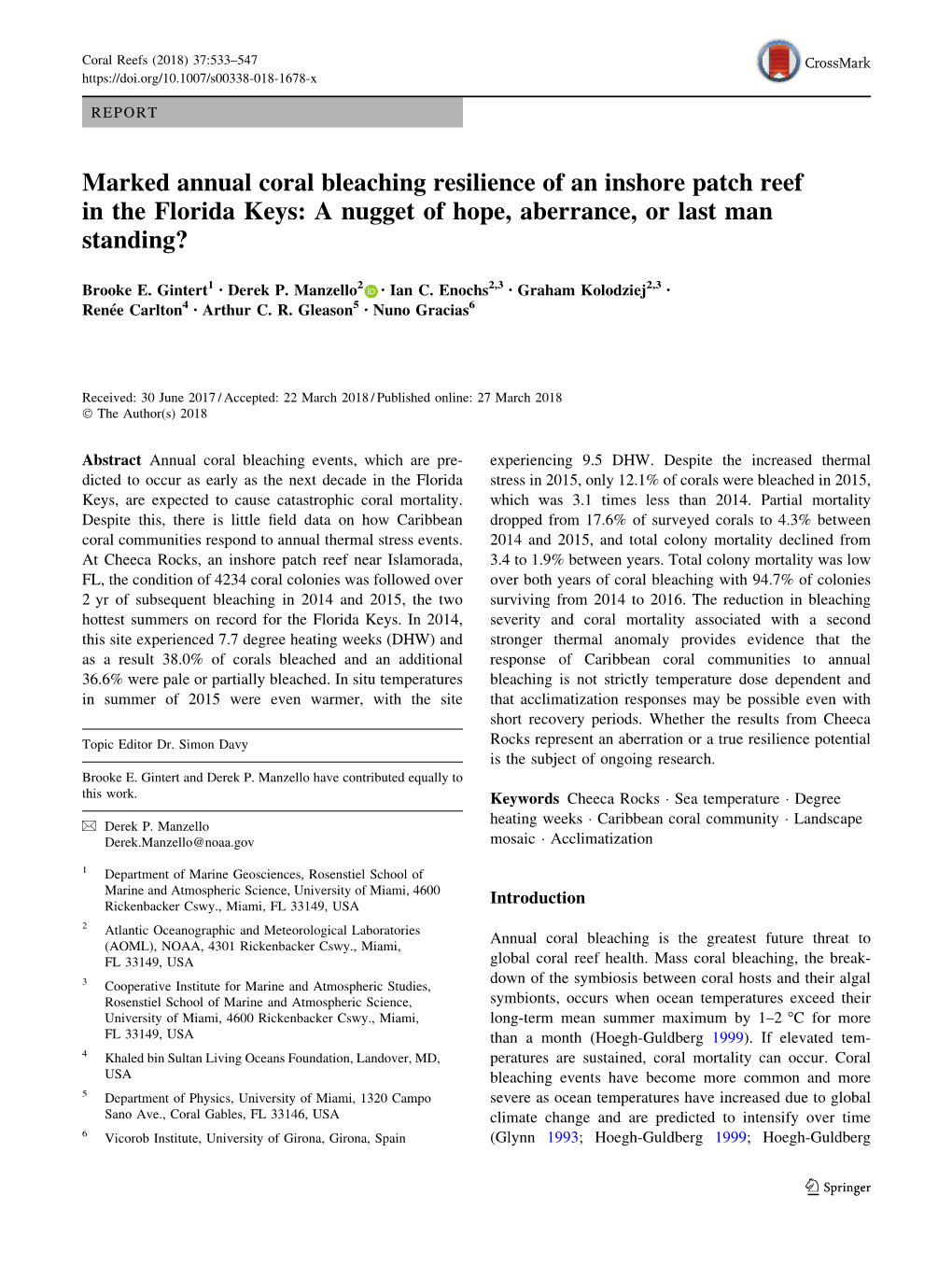 Marked Annual Coral Bleaching Resilience of an Inshore Patch Reef in the Florida Keys: a Nugget of Hope, Aberrance, Or Last Man Standing?