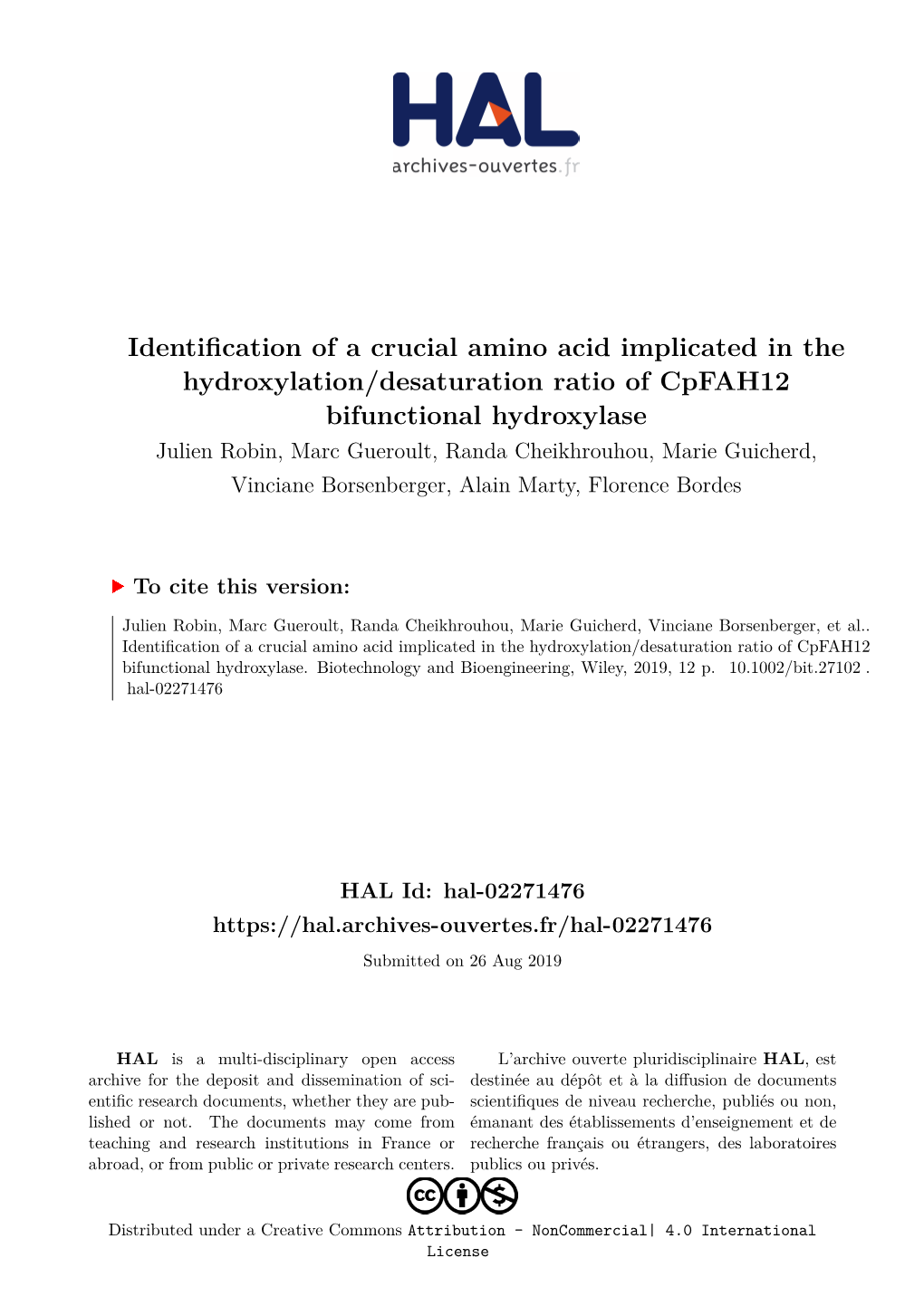 Identification of a Crucial Amino Acid Implicated in the Hydroxylation/Desaturation Ratio of Cpfah12 Bifunctional Hydroxylase