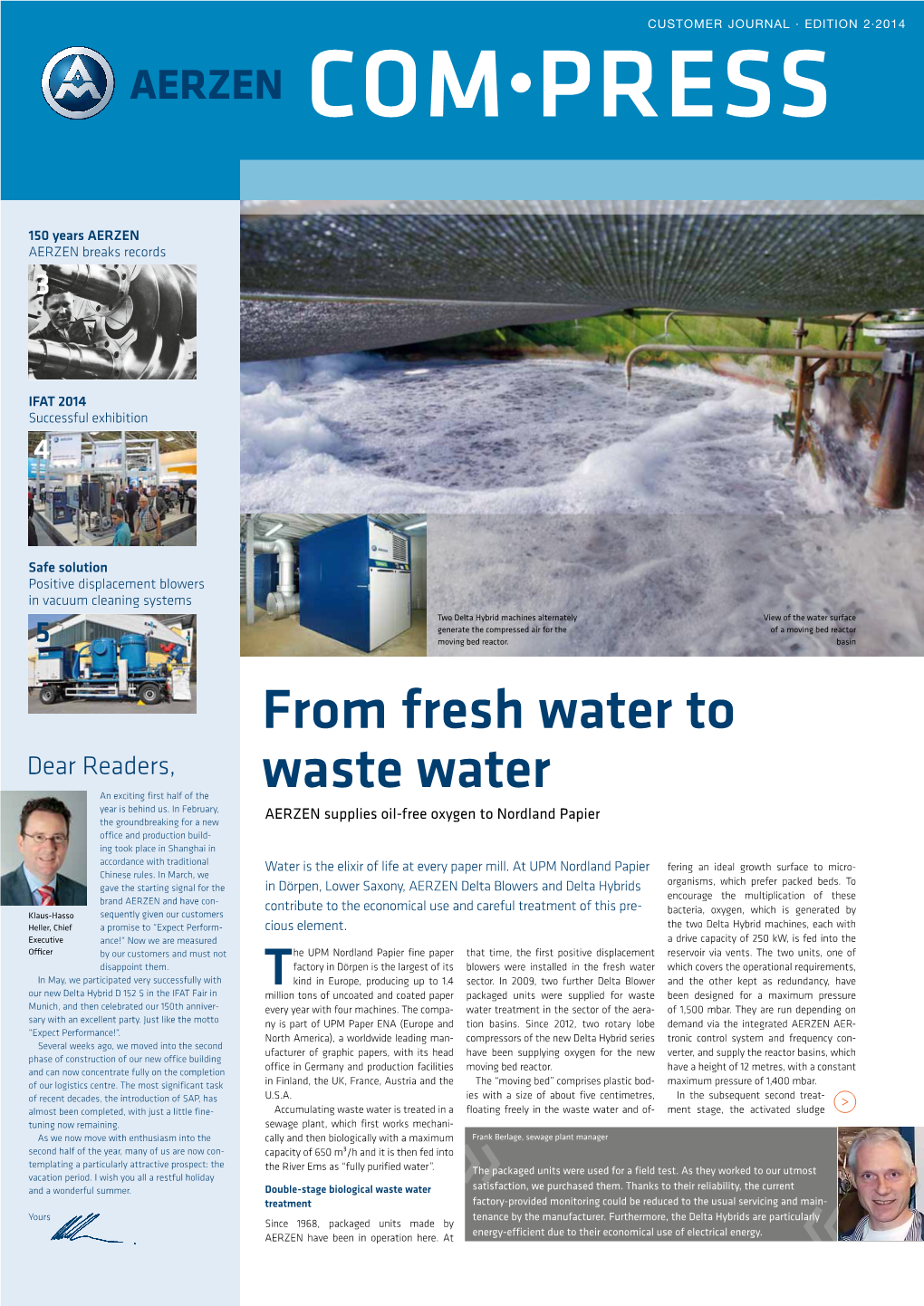 From Fresh Water to Waste Water