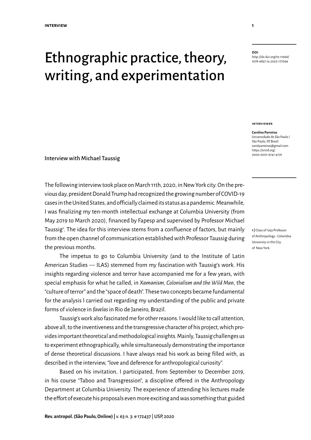 Ethnographic Practice, Theory, Writing, and Experimentation