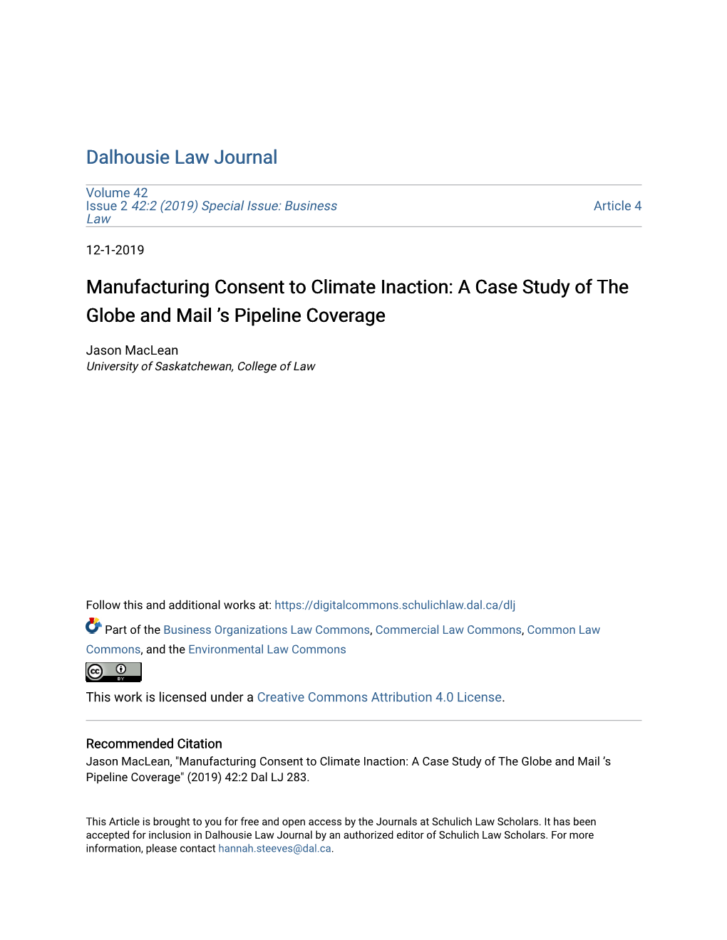 Manufacturing Consent to Climate Inaction: a Case Study of the Globe and Mail ’S Pipeline Coverage