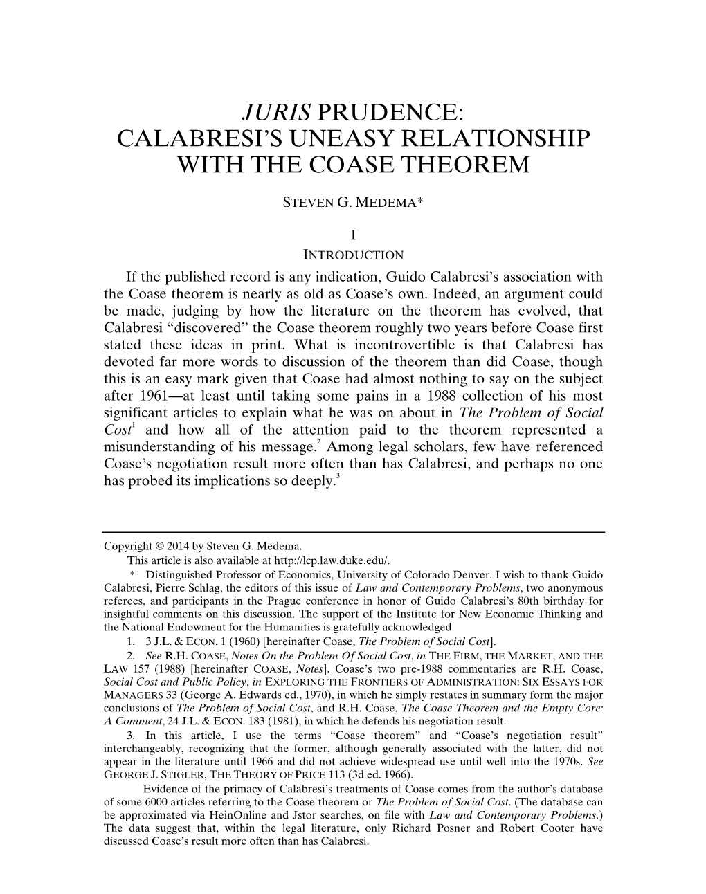 Juris Prudence: Calabresi's Uneasy Relationship with the Coase Theorem