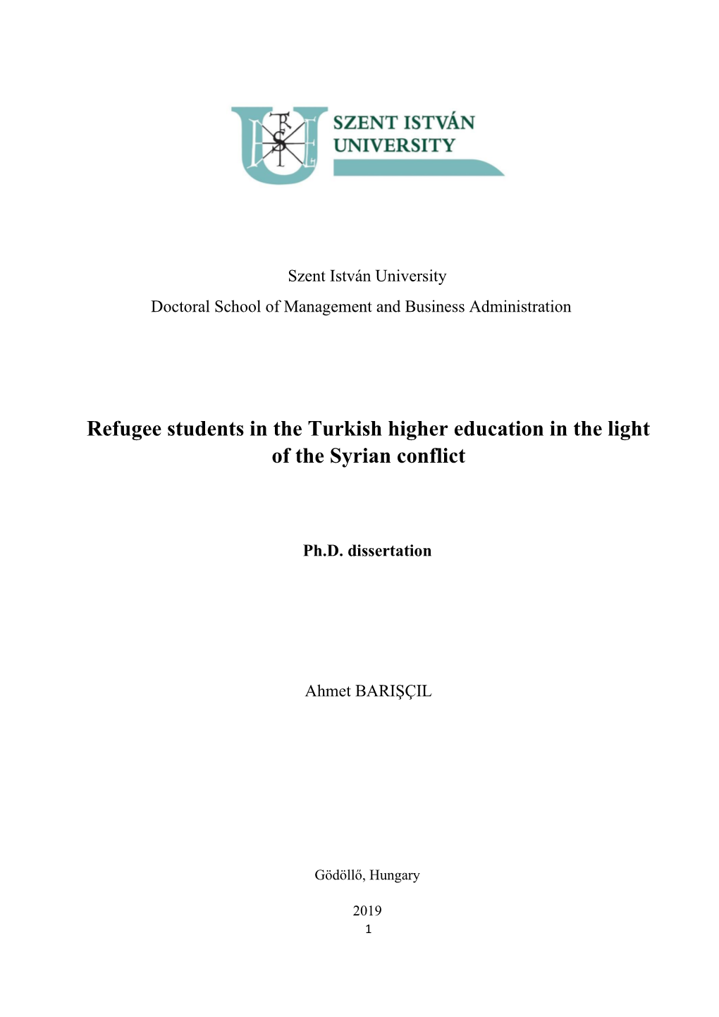 Refugee Students in the Turkish Higher Education in the Light of the Syrian Conflict