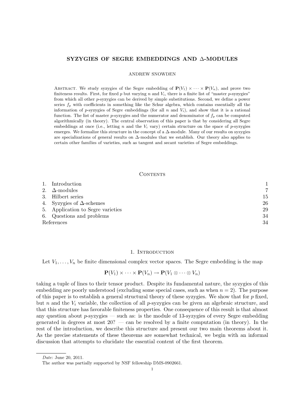 Syzygies of Segre Embeddings and ∆-Modules