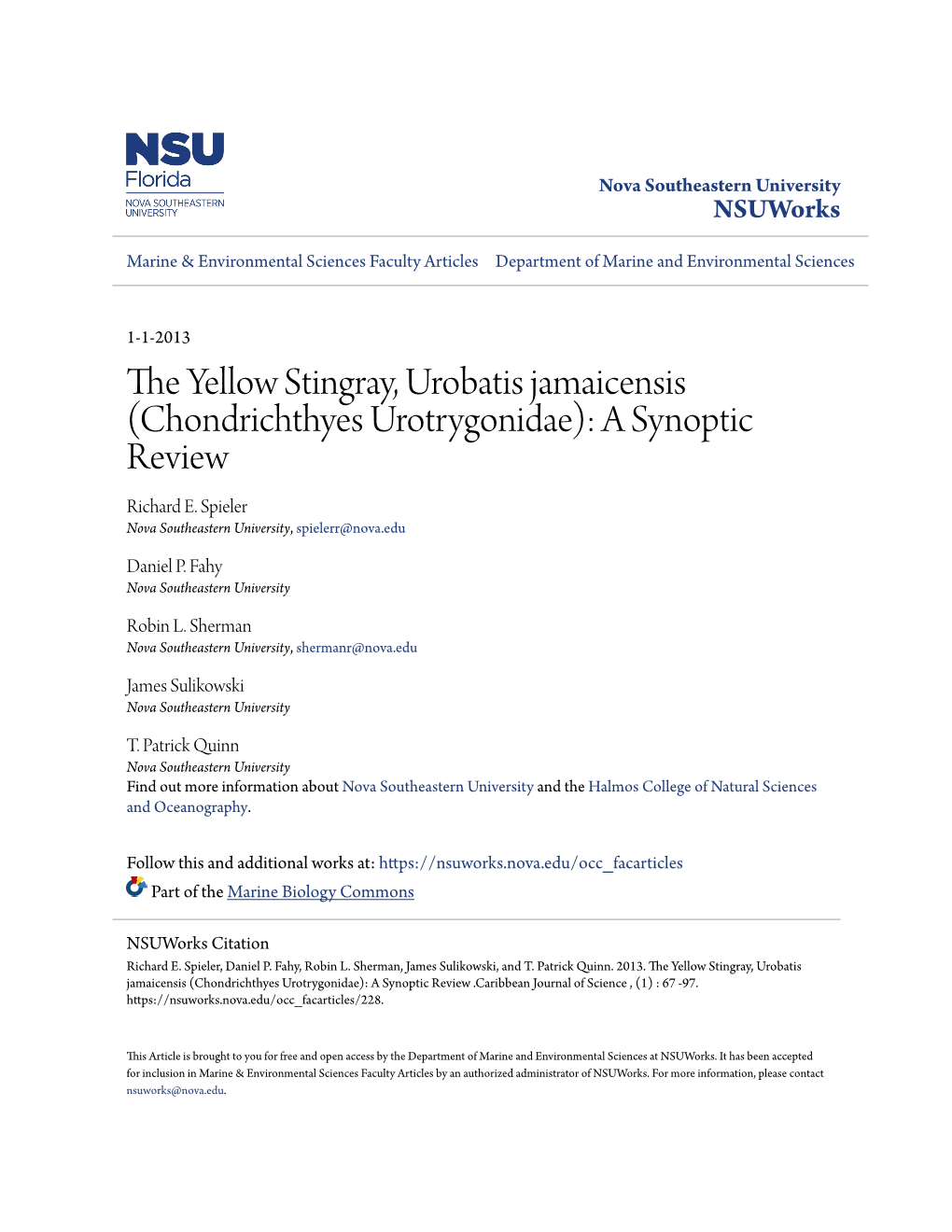 The Yellow Stingray, Urobatis Jamaicensis (Chondrichthyes: Urotrygonidae): a Synoptic Review