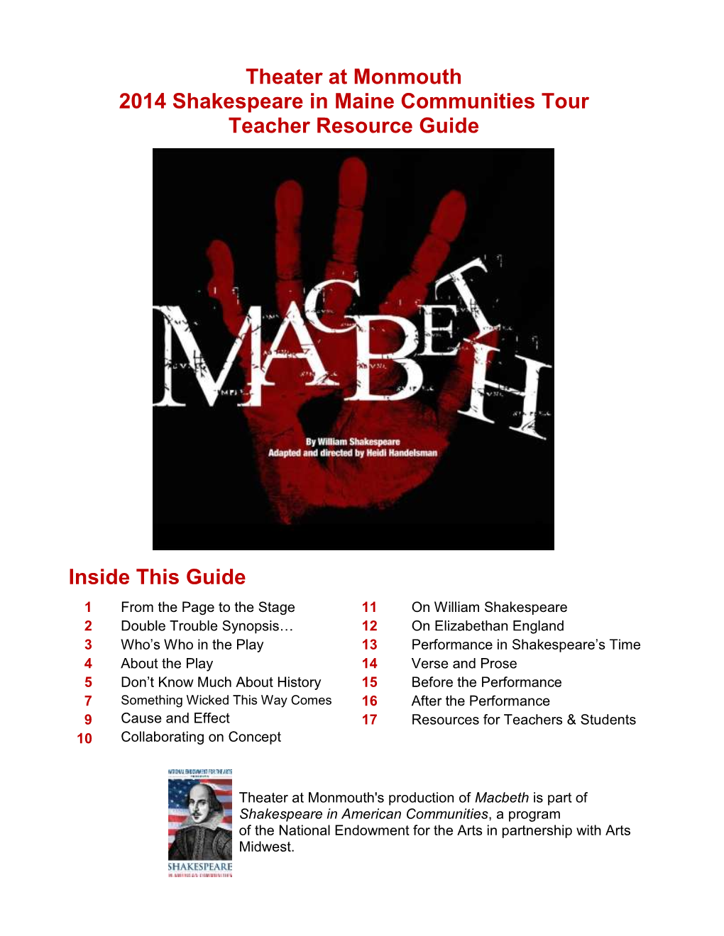 Theater at Monmouth 2014 Shakespeare in Maine Communities Tour Teacher Resource Guide Inside This Guide