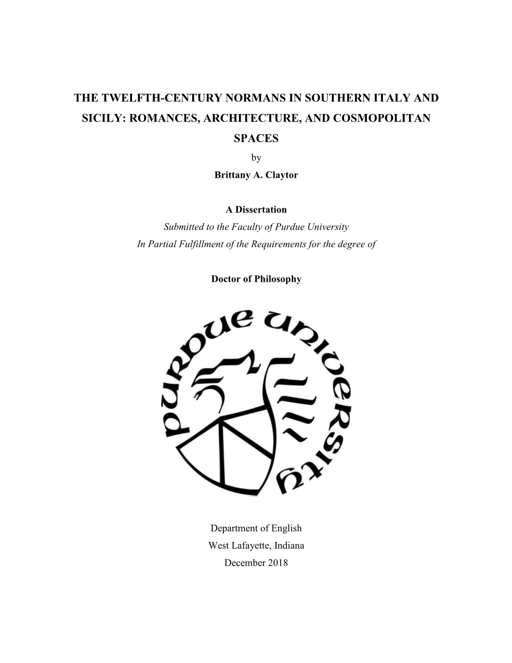 THE TWELFTH-CENTURY NORMANS in SOUTHERN ITALY and SICILY: ROMANCES, ARCHITECTURE, and COSMOPOLITAN SPACES by Brittany A