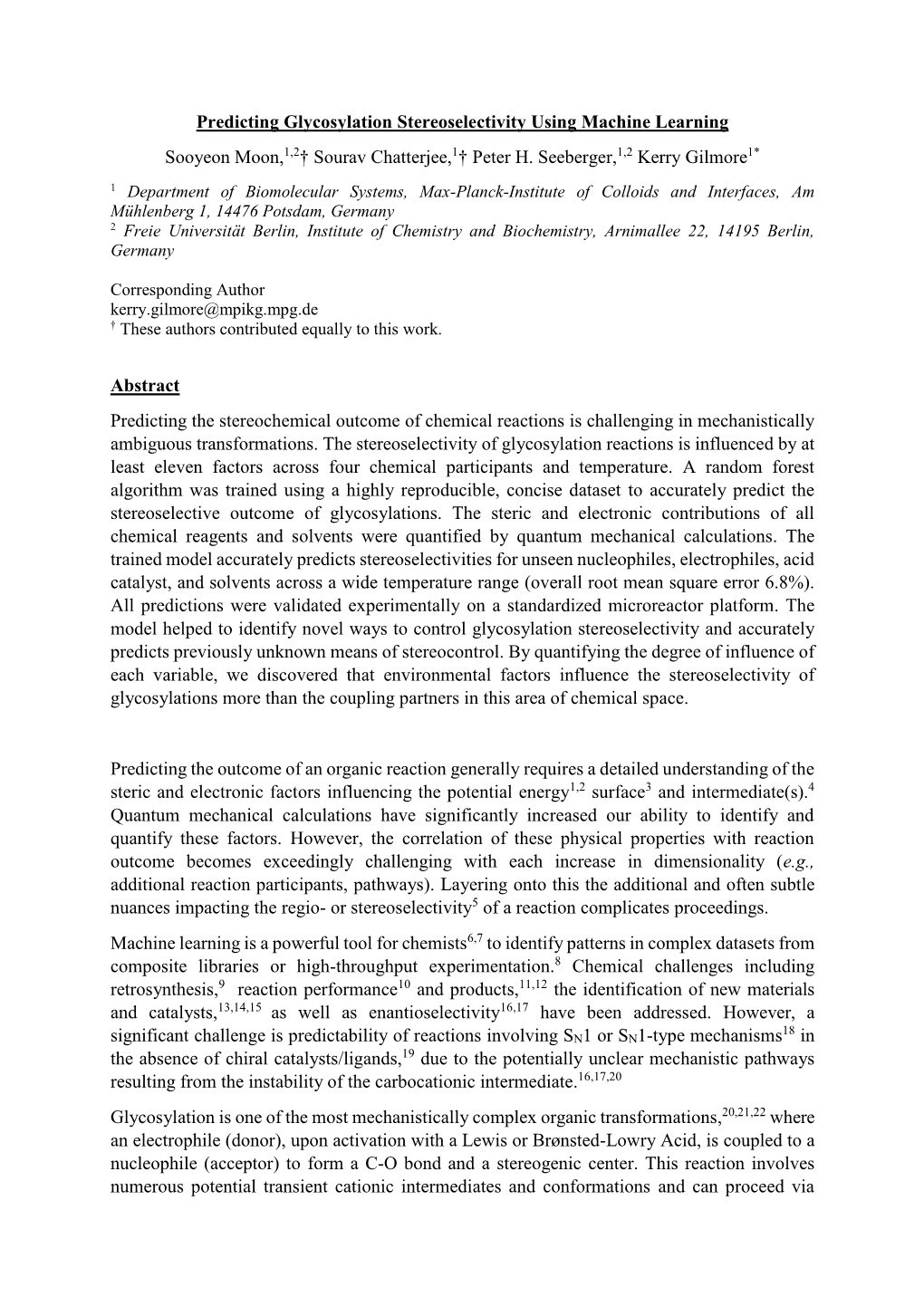 Predicting Glycosylation Stereoselectivity Using Machine Learning Sooyeon Moon,1,2† Sourav Chatterjee,1† Peter H