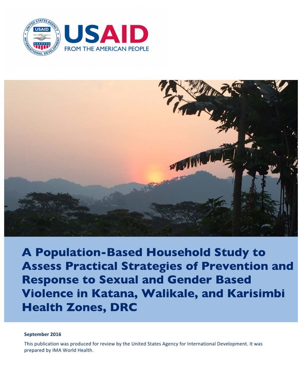 A Population-Based Household Study To