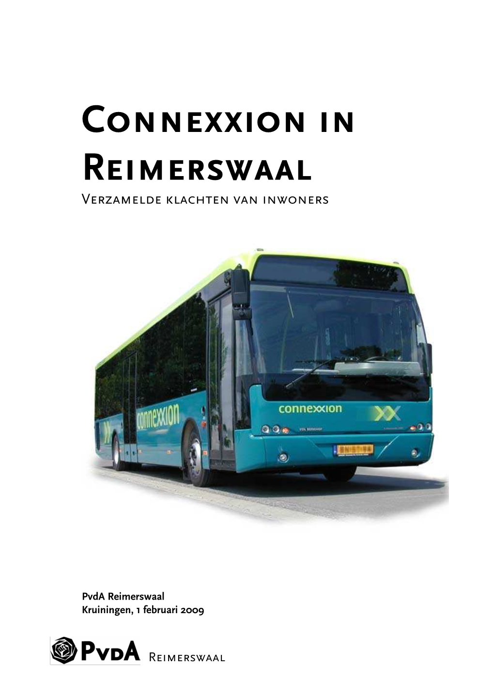 Connexxion in Reimerswaal Verzamelde Klachten Van Inwoners