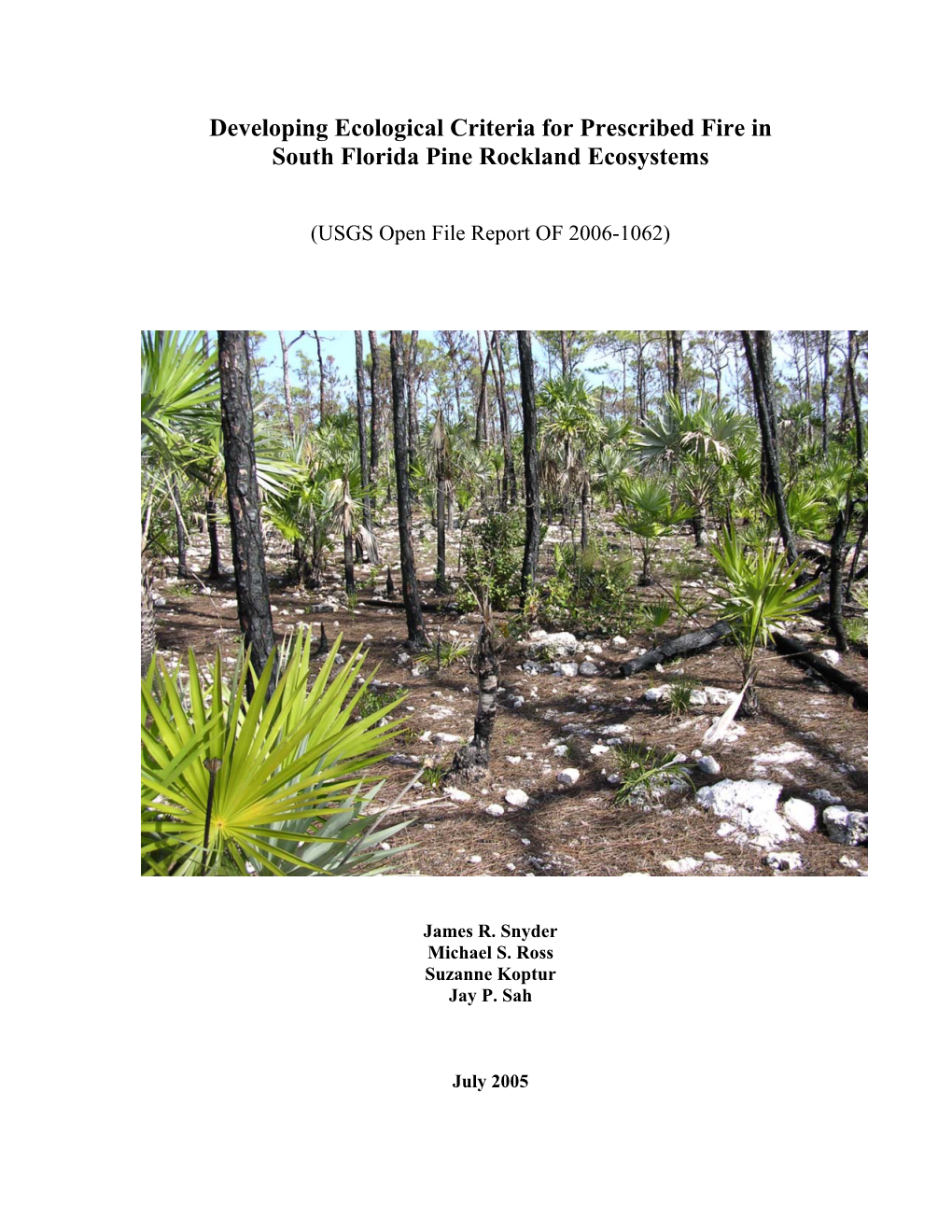 Developing Ecological Criteria for Prescribed Fire in South Florida Pine Rockland Ecosystems