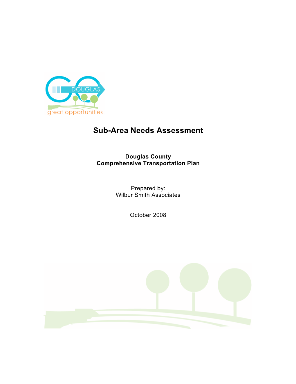 Sub-Area Needs Assessment