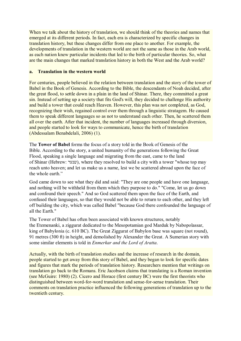 When We Talk About the History of Translation, We Should Think of the Theories and Names That Emerged at Its Different Periods