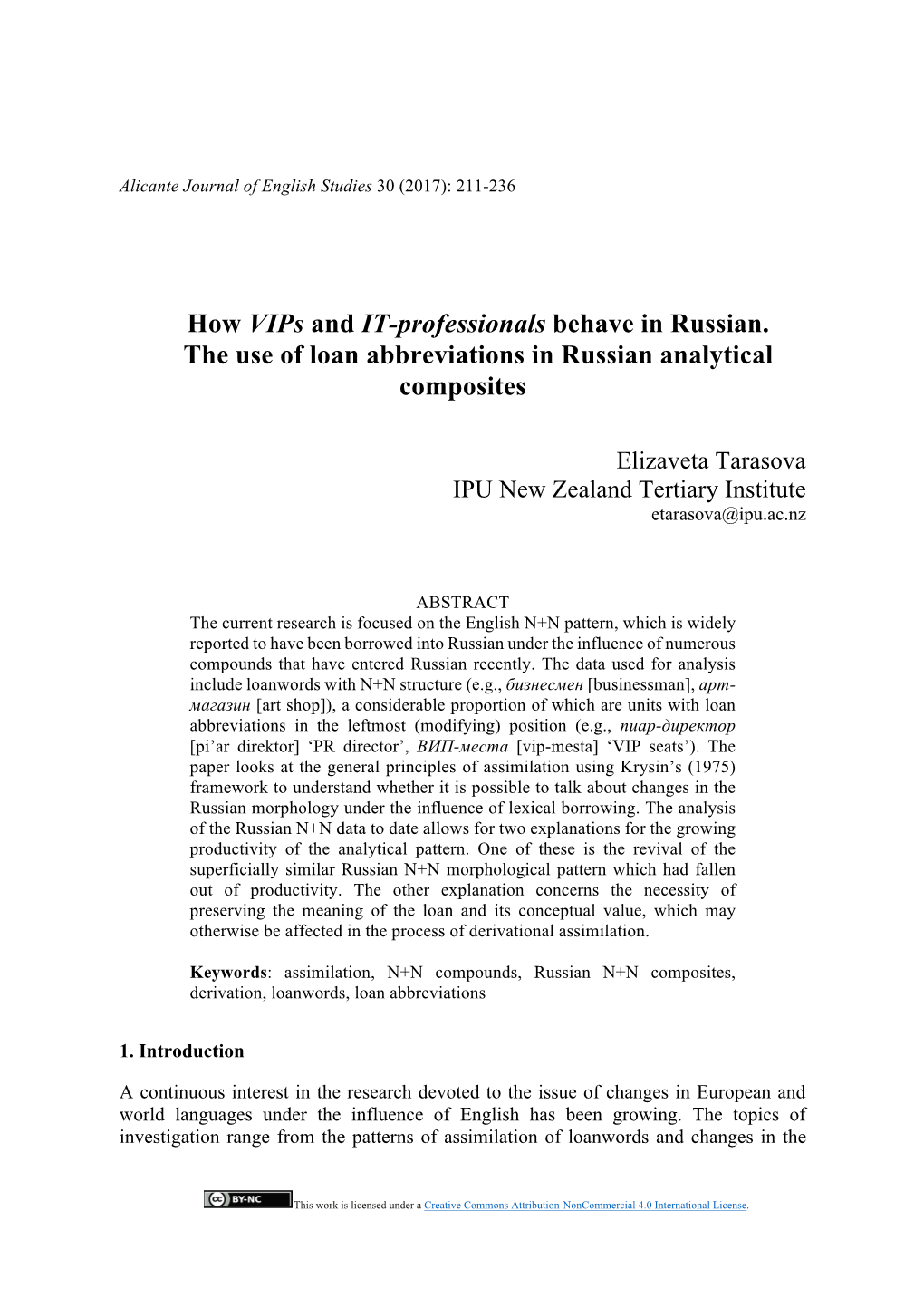 How Vips and IT-Professionals Behave in Russian. the Use of Loan Abbreviations in Russian Analytical Composites