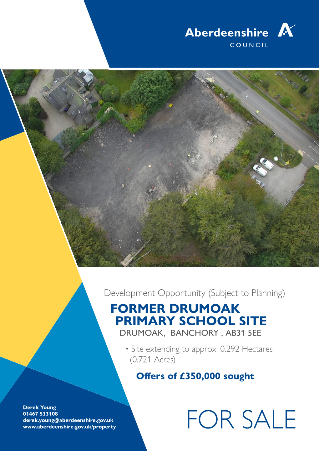 For Sale Former Drumoak Primary School Site Drumoak, Banchory, Ab31 5Ee