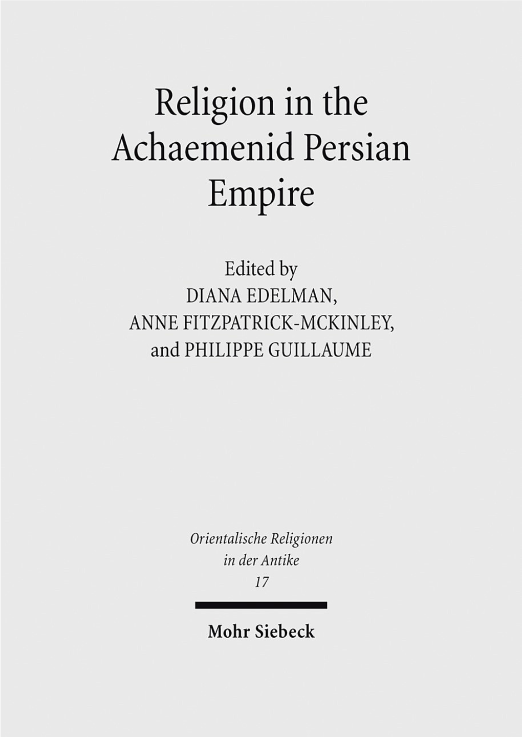 Religion in the Achaemenid Persian Empire