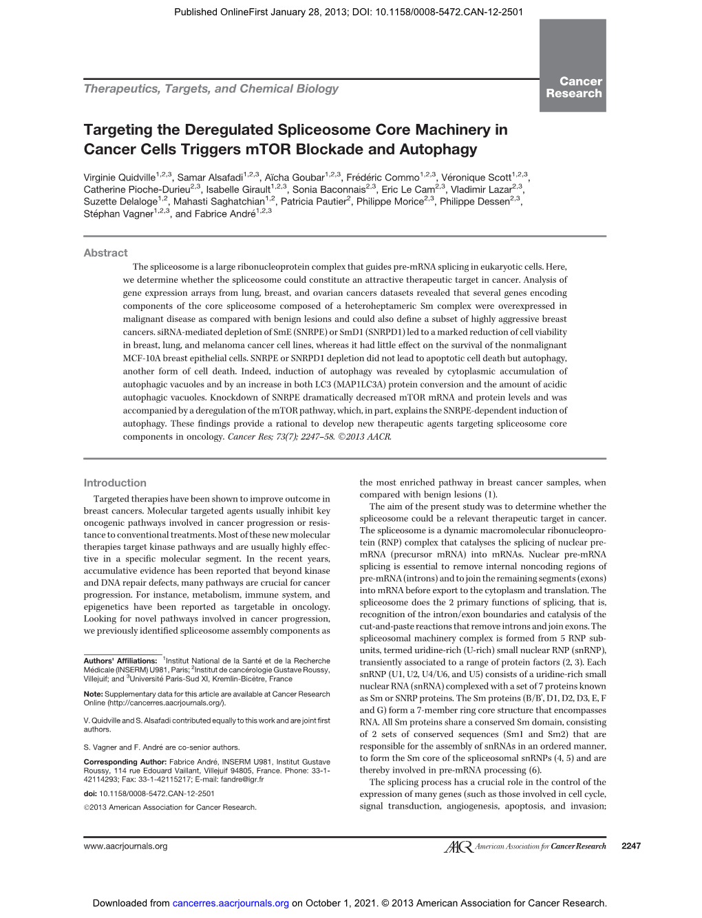 Targeting the Deregulated Spliceosome Core Machinery in Cancer Cells Triggers Mtor Blockade and Autophagy