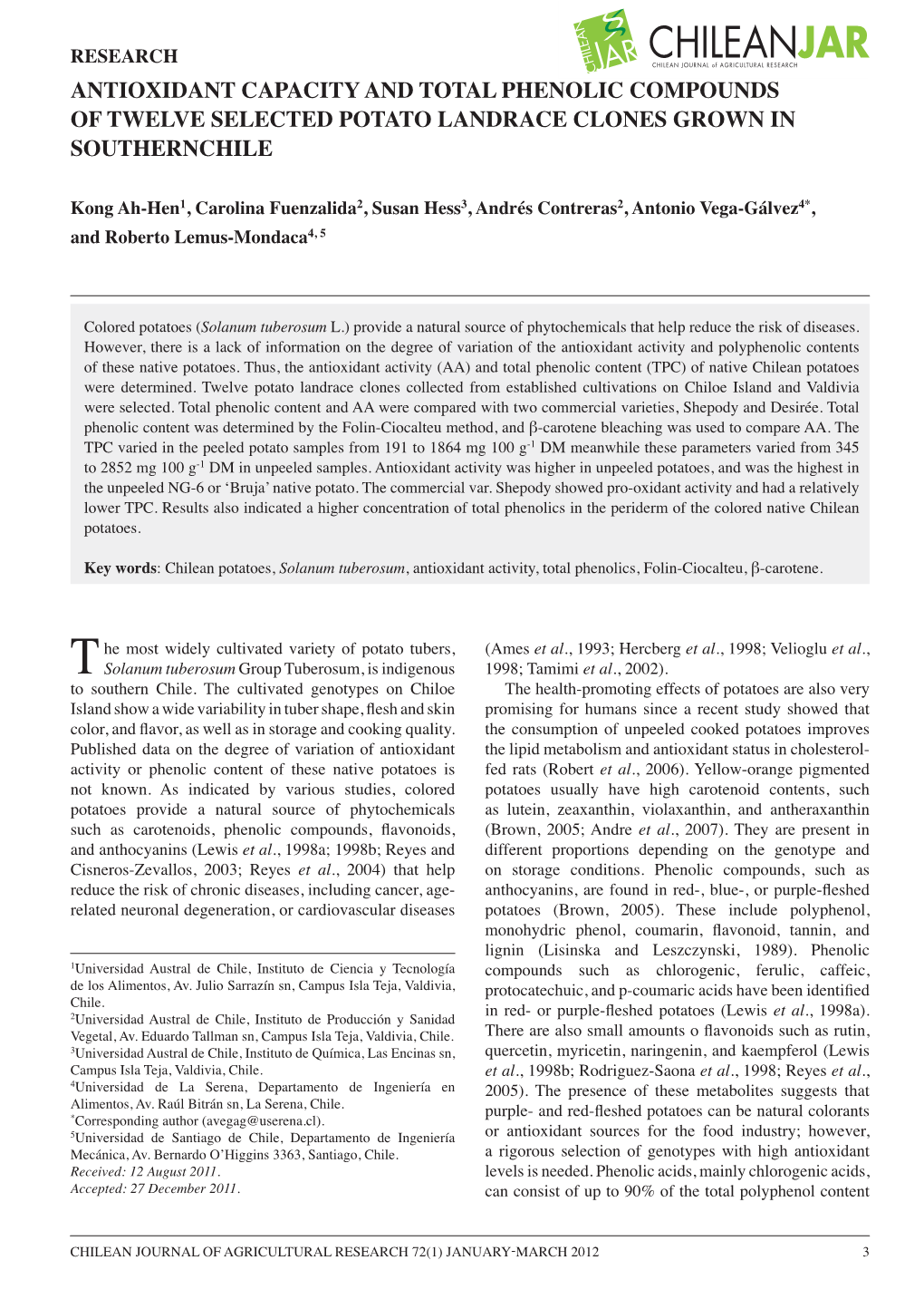 Antioxidant Capacity and Total Phenolic Compounds of Twelve Selected Potato Landrace Clones Grown in Southernchile