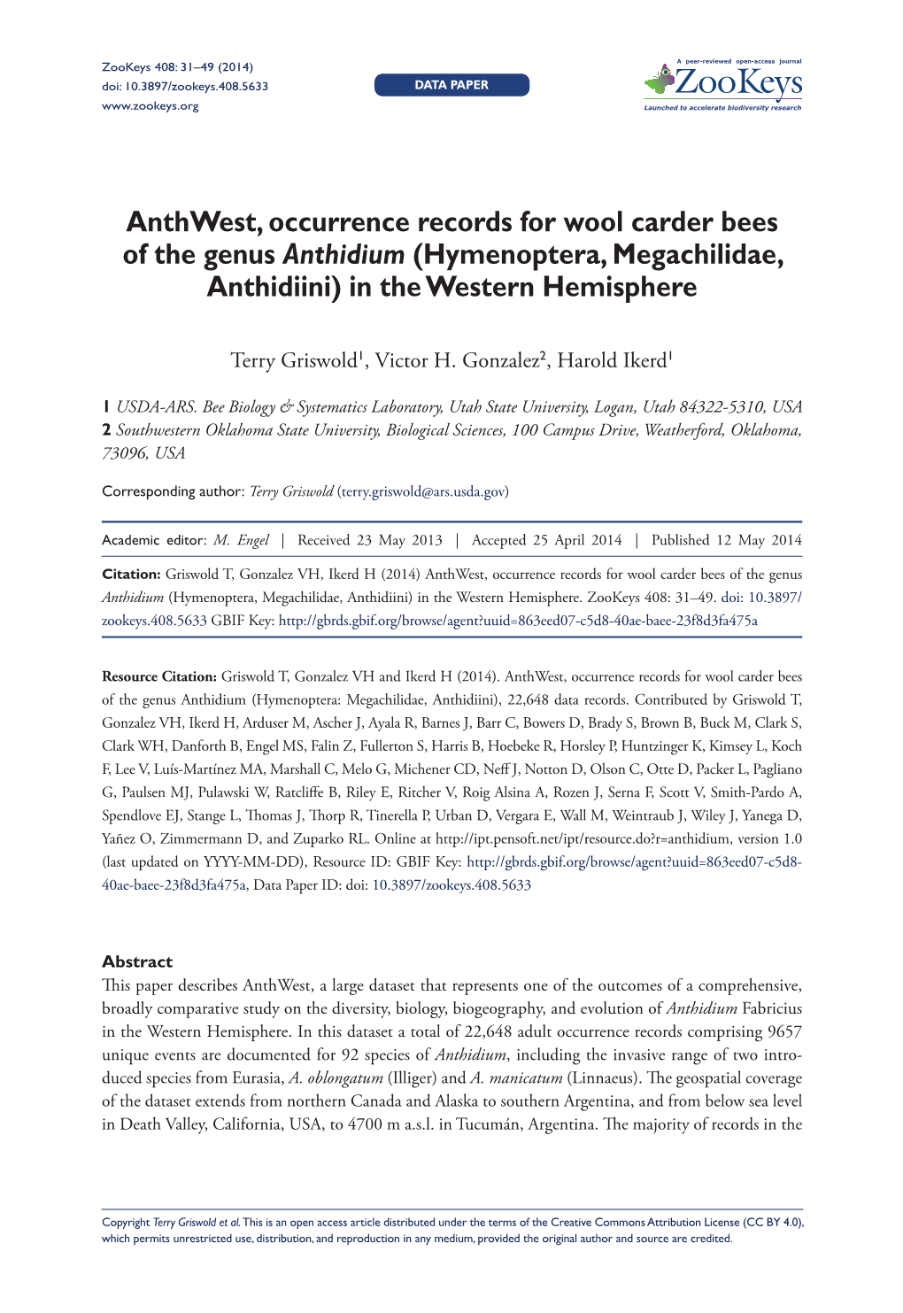 Anthwest, Occurrence Records for Wool Carder Bees of the Genus Anthidium (Hymenoptera, Megachilidae, Anthidiini) in the Western Hemisphere