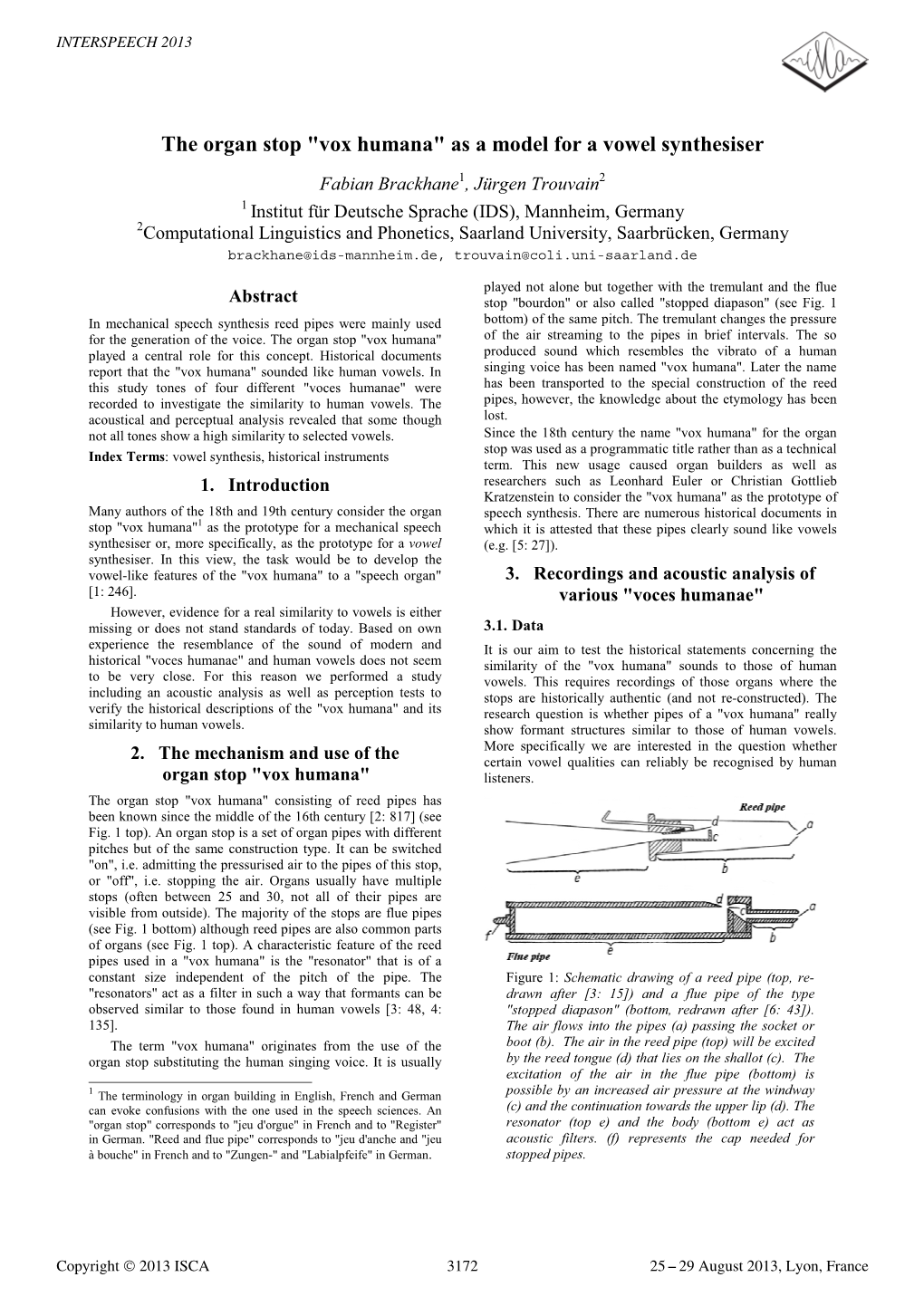 The Organ Stop ``Vox Humana'' As a Model for a Vowel Synthesiser