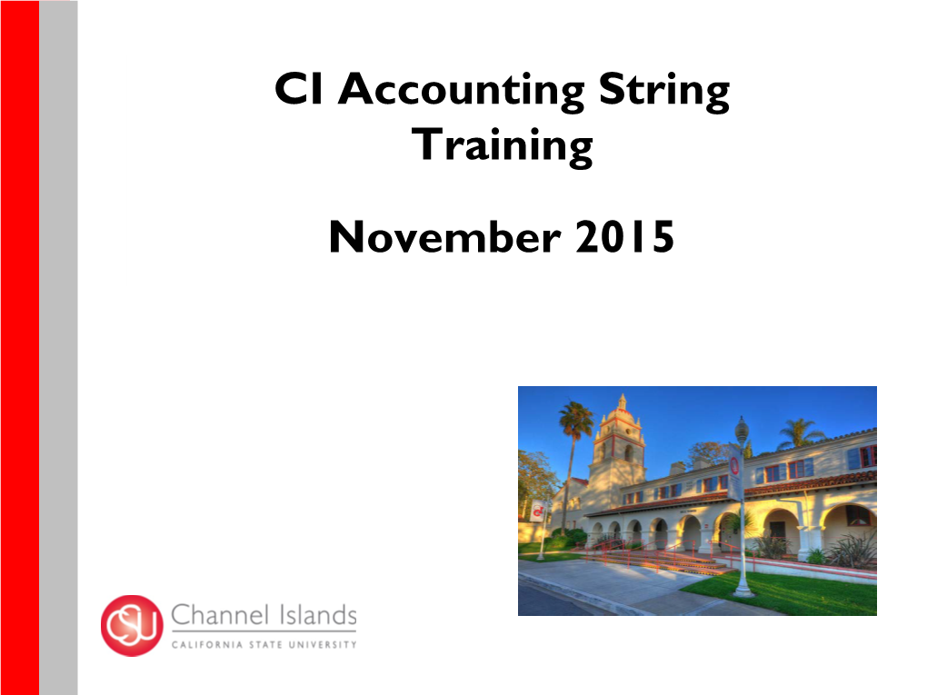 CI Accounting String Training November 2015 CI Financial Services Team - Presenter