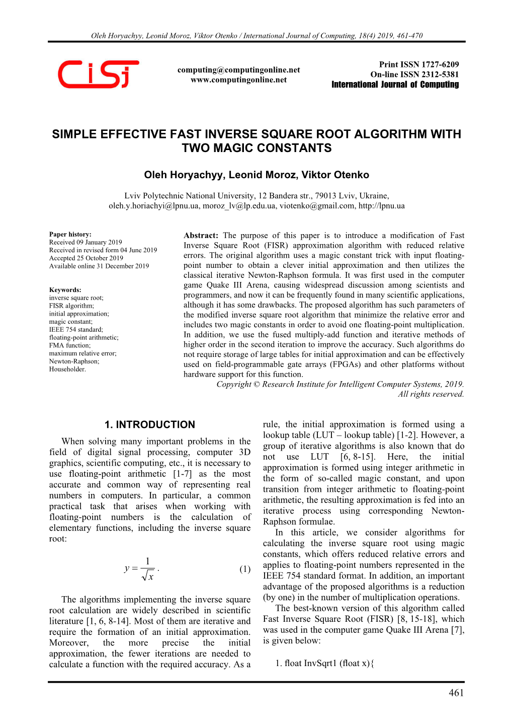 Simple Effective Fast Inverse Square Root Algorithm with Two Magic Constants