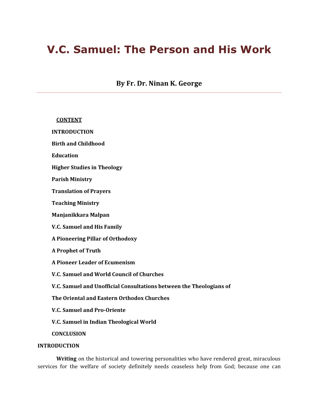 V.C. Samuel: the Person and His Work