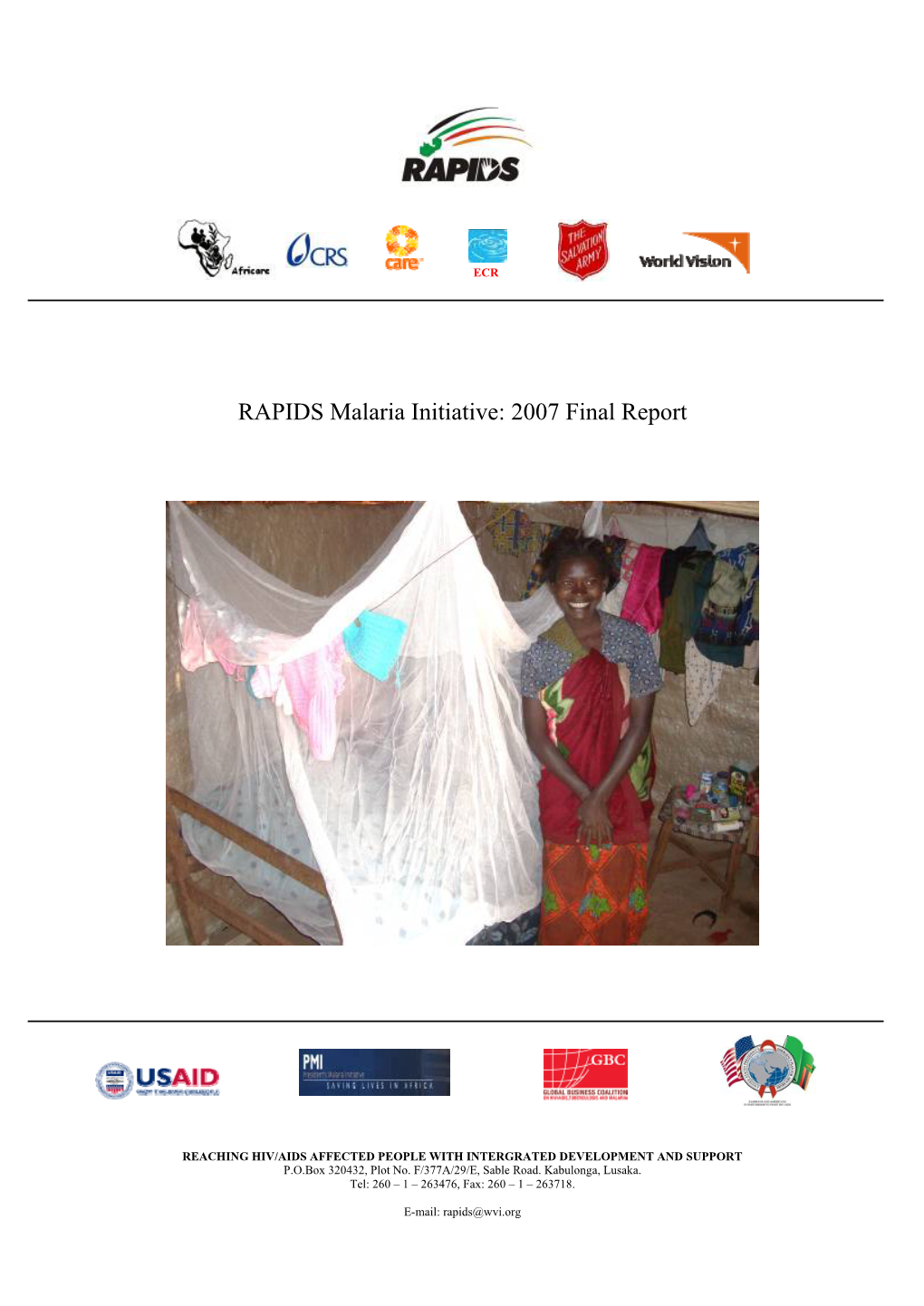 RAPIDS Malaria Initiative: 2007 Final Report