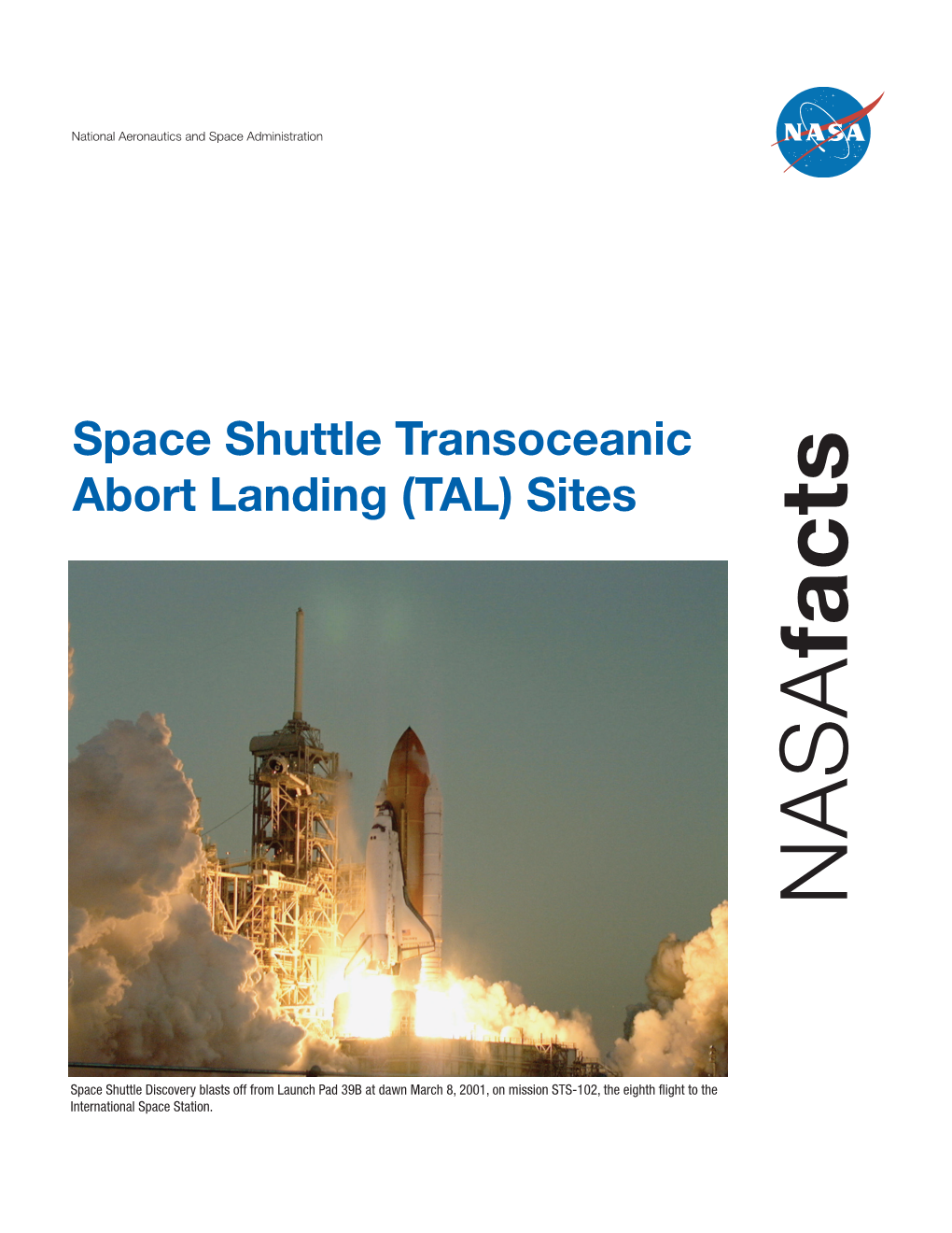 Space Shuttle Transoceanic Abort Landing (TAL) Sites Facts NASA