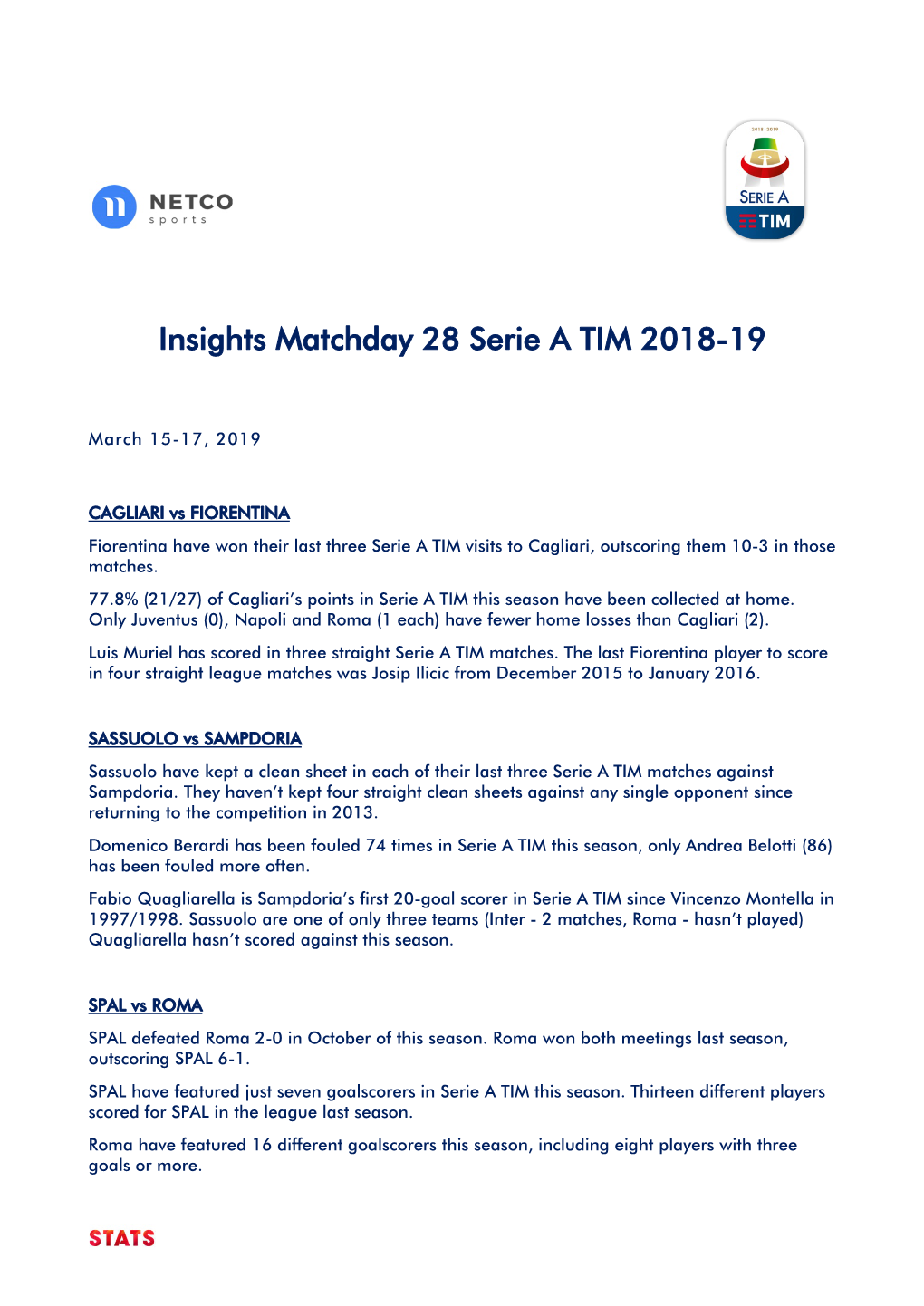 Insights Matchday 28 Serie a TIM 2018-19