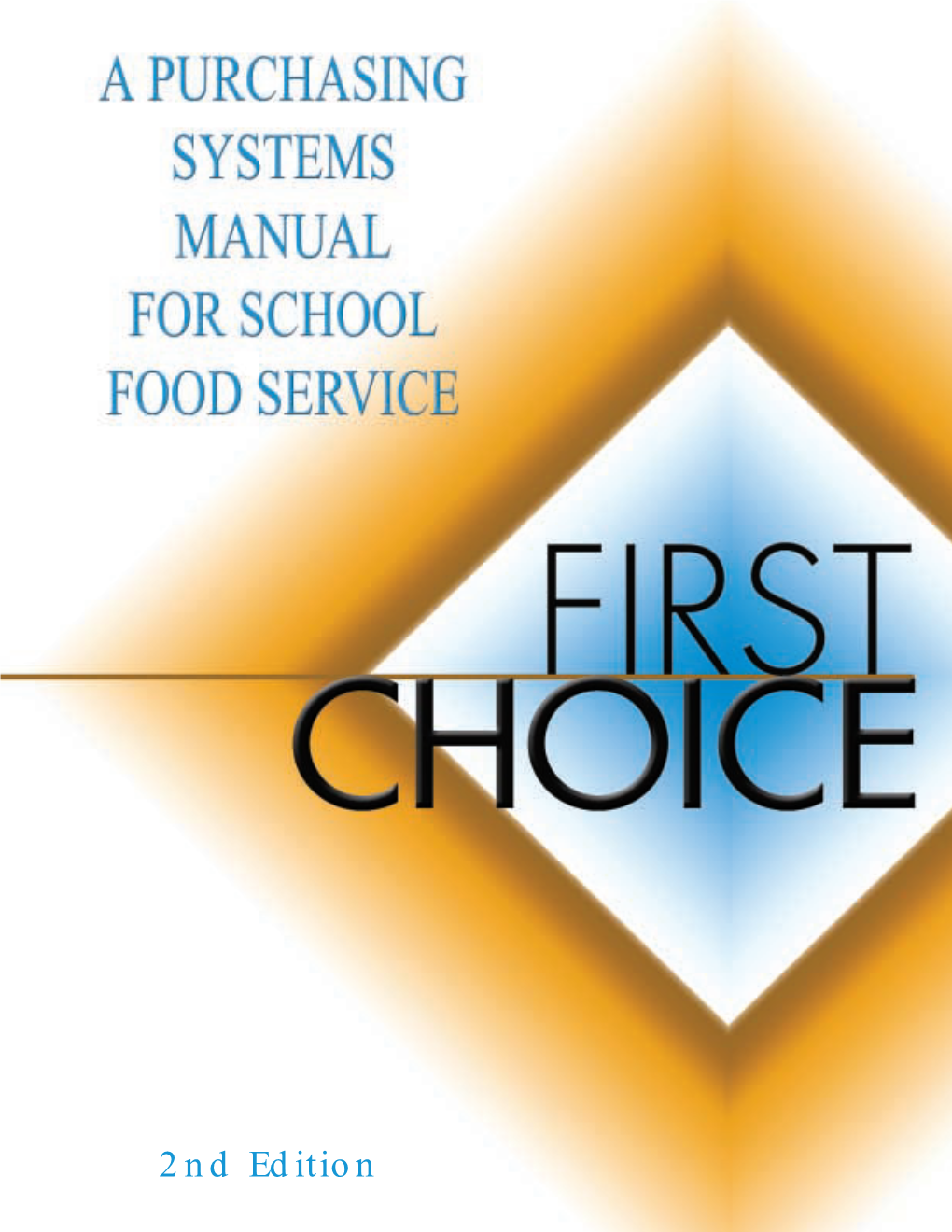 2Nd Edition FIRST CHOICE