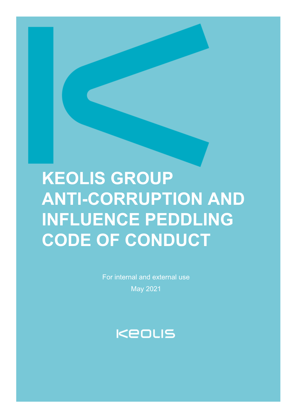 Keolis Group Anti-Corruption and Influence Peddling Code of Conduct