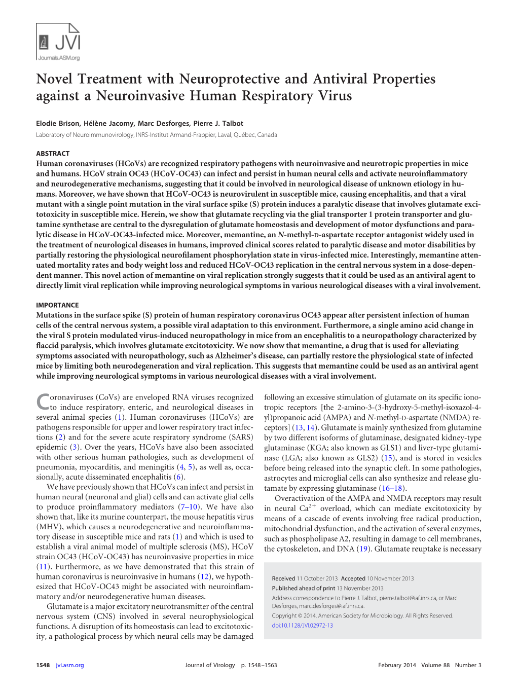 Novel Treatment with Neuroprotective and Antiviral Properties Against a Neuroinvasive Human Respiratory Virus