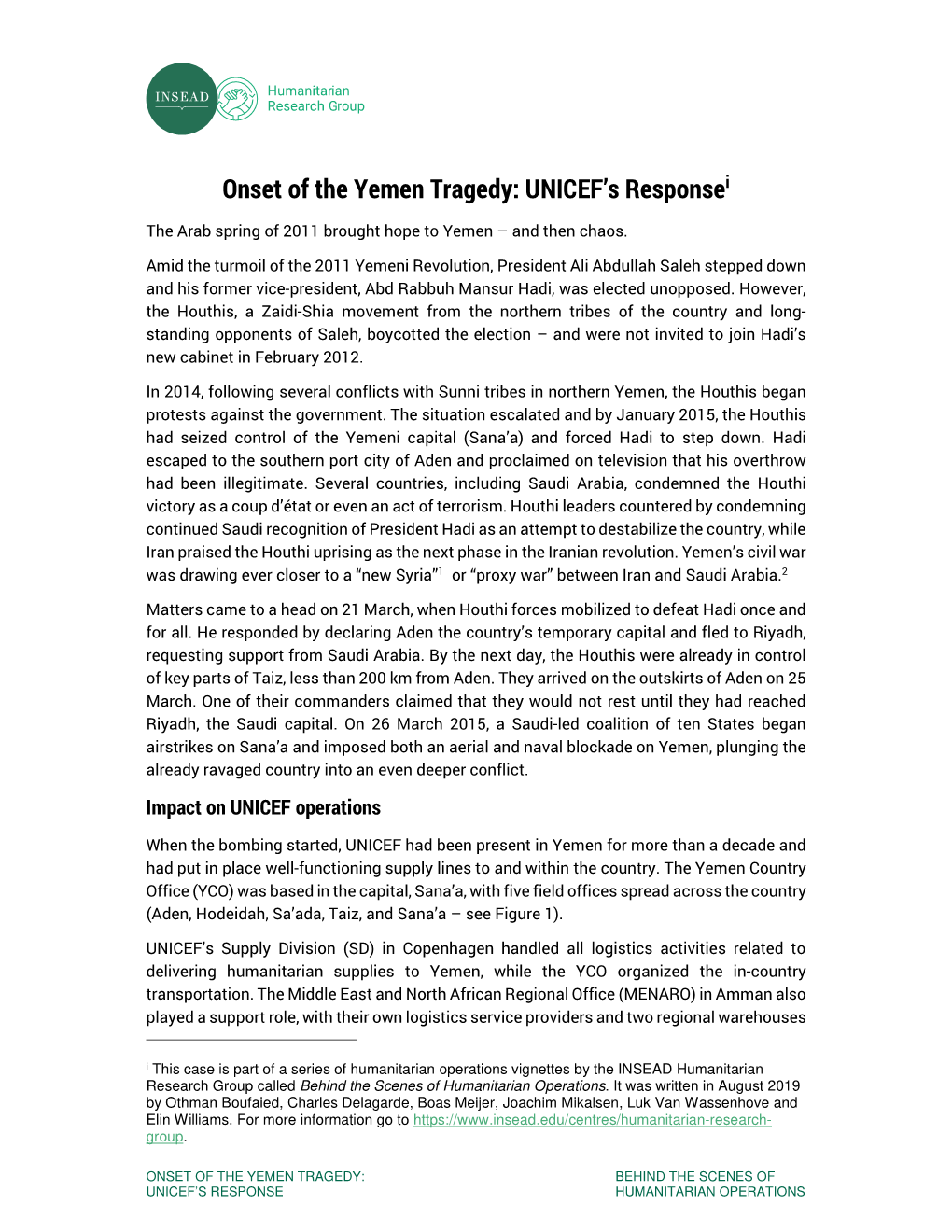 Onset of the Yemen Tragedy: UNICEF’S Response I