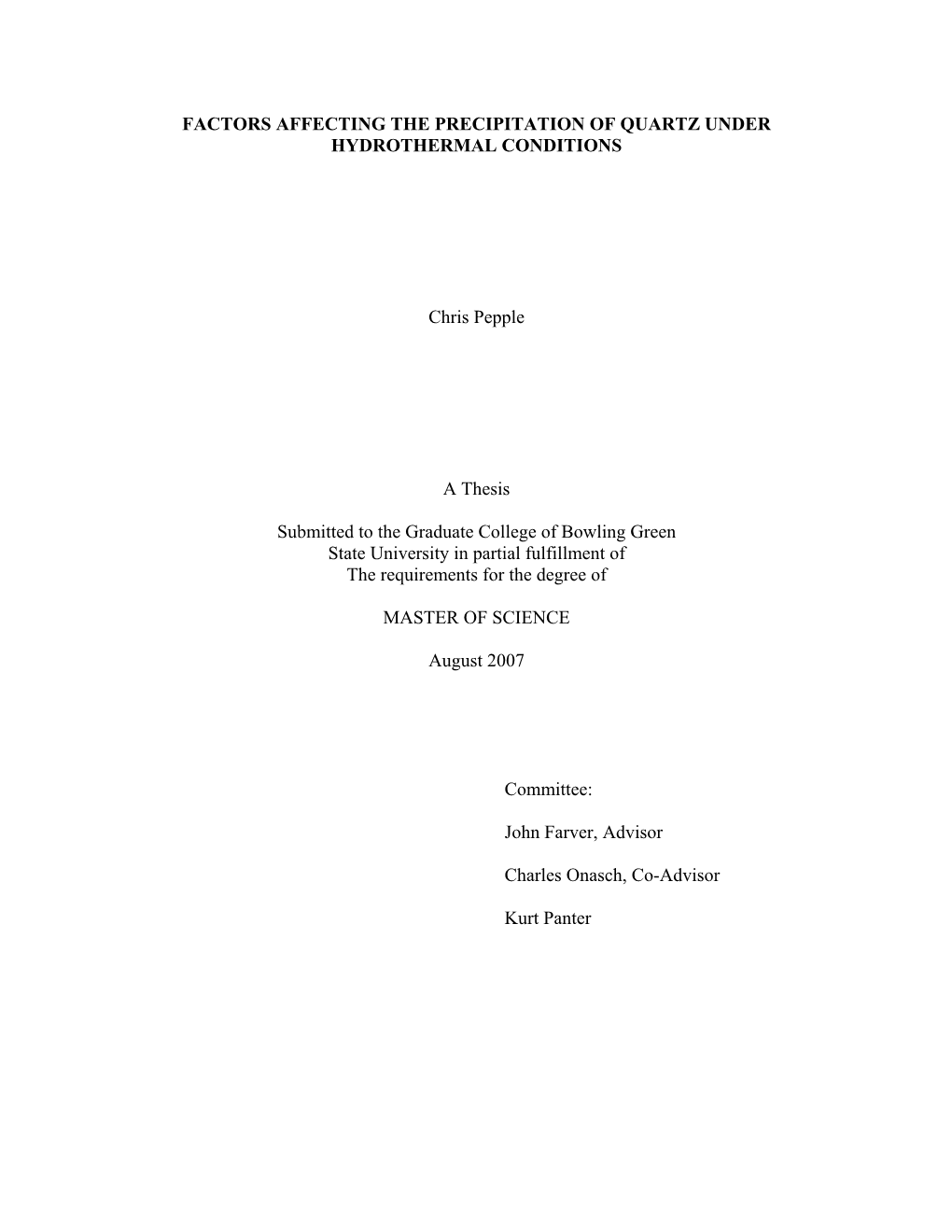 Factors Affecting the Precipitation of Quartz Under Hydrothermal Conditions