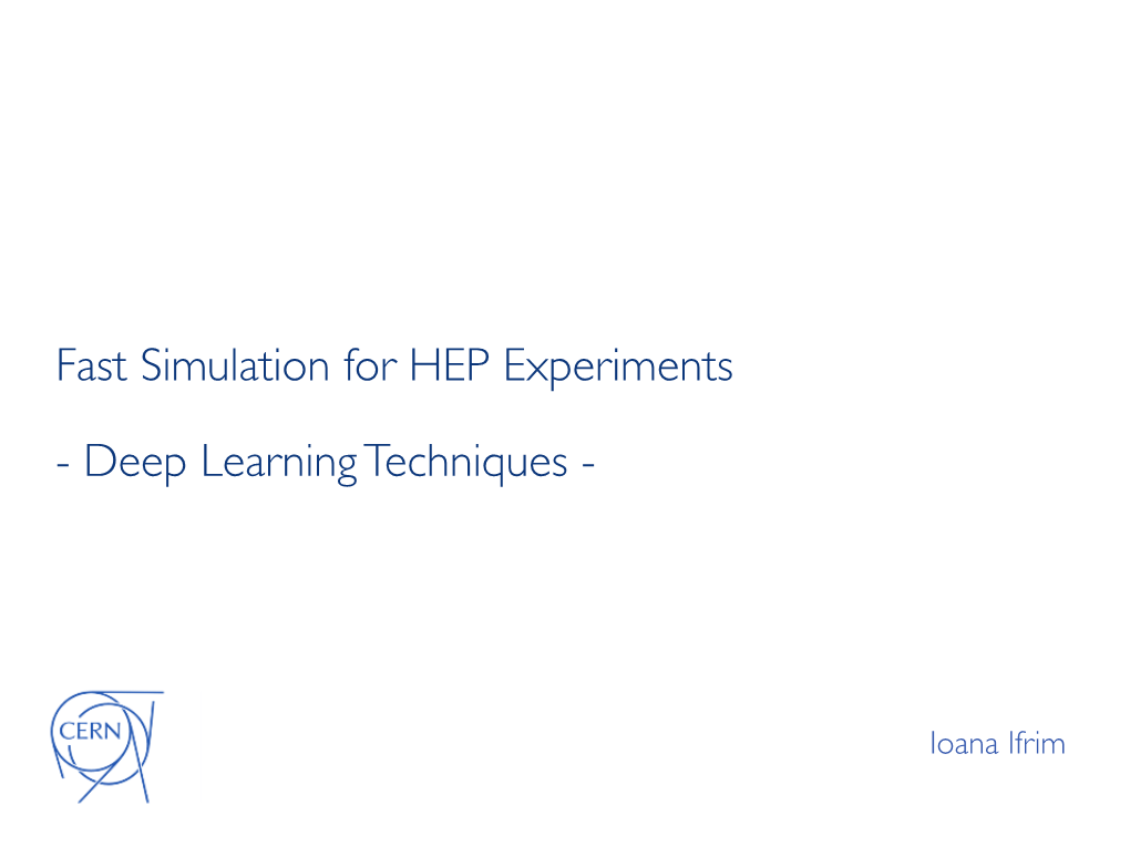 Fast Simulation for HEP Experiments