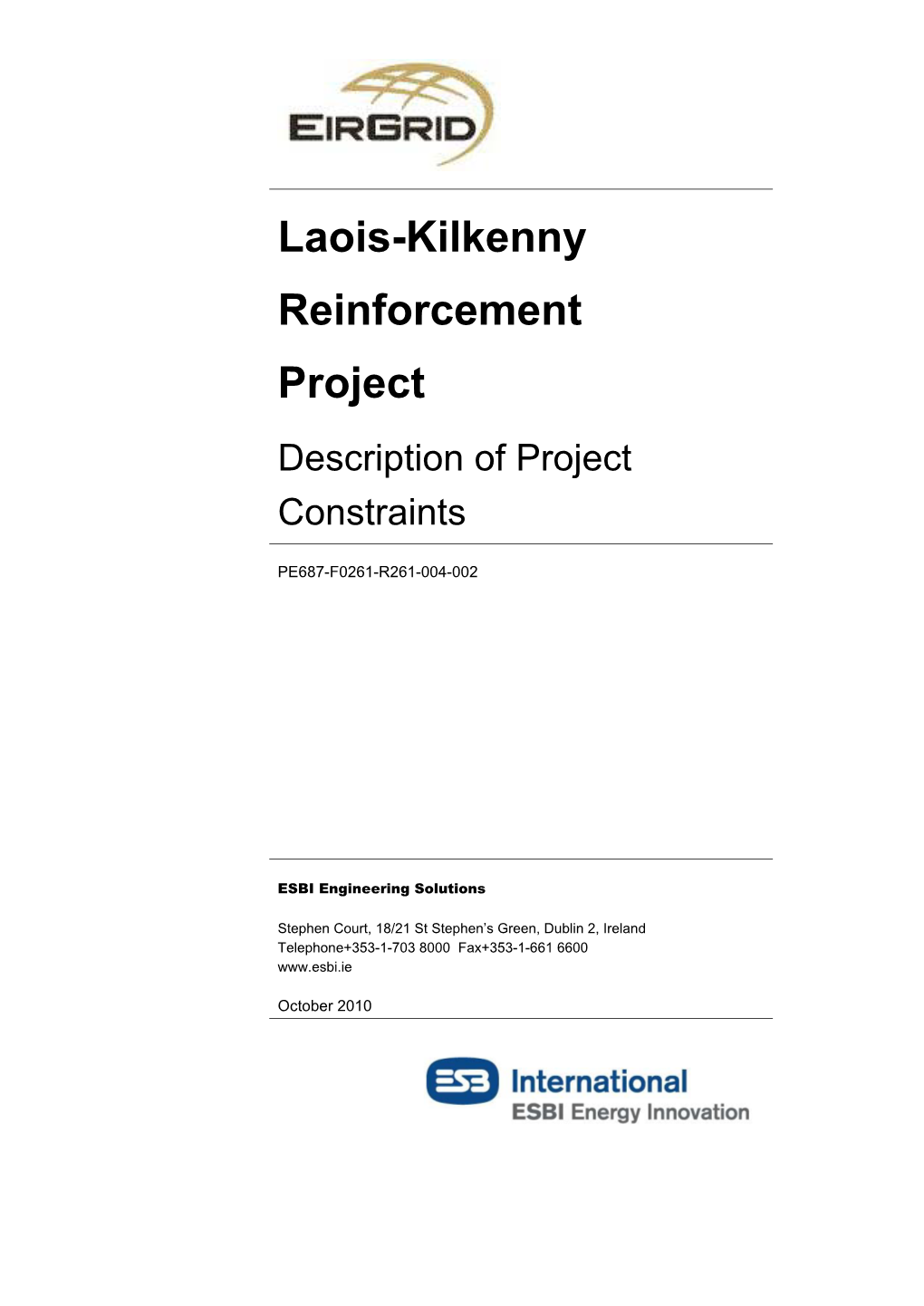 Laois-Kilkenny Reinforcement Project Description of Project Constraints