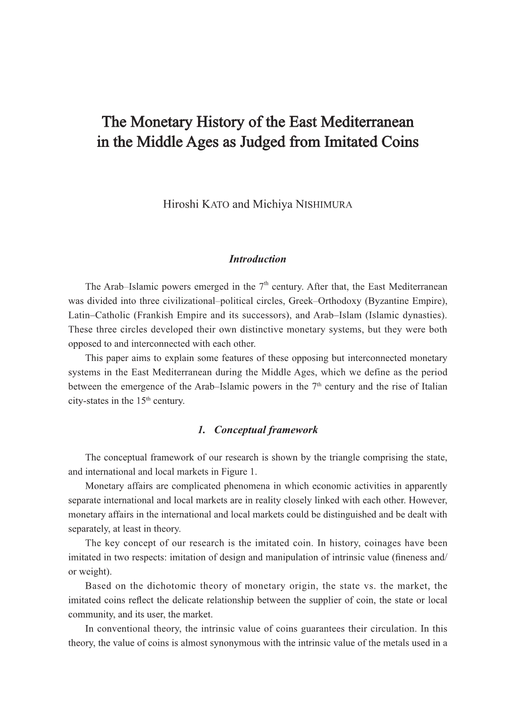 The Monetary History of the East Mediterranean in the Middle Ages As Judged from Imitated Coins