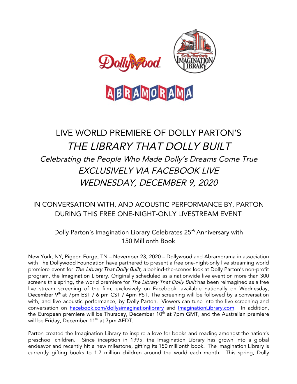 THE LIBRARY THAT DOLLY BUILT Celebrating the People Who Made Dolly’S Dreams Come True EXCLUSIVELY VIA FACEBOOK LIVE WEDNESDAY, DECEMBER 9, 2020