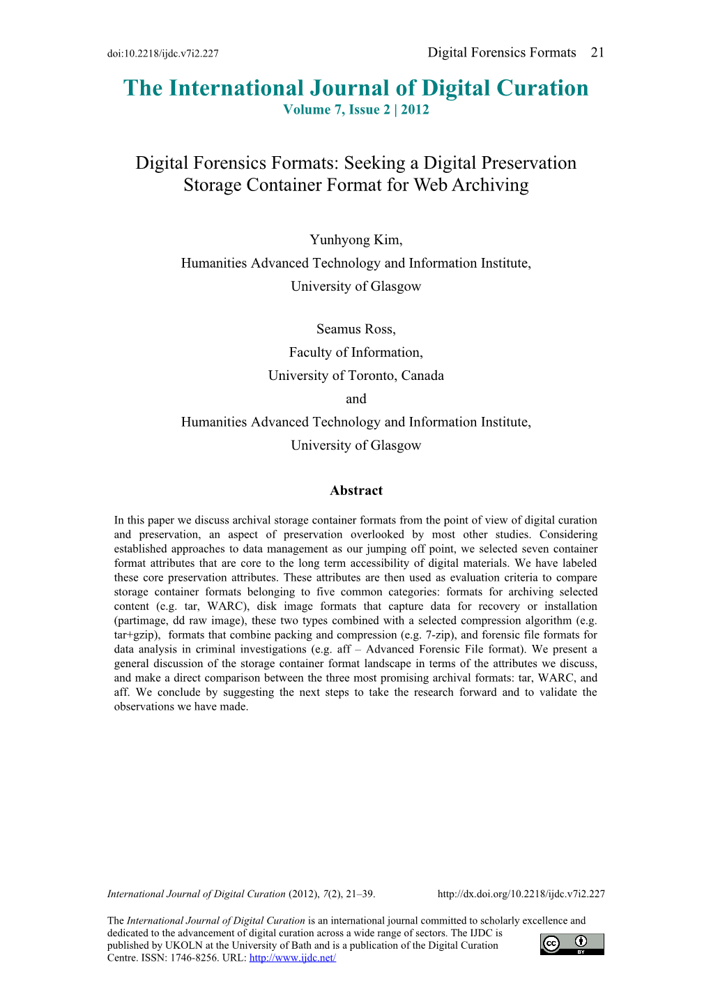 Digital Forensics Formats: Seeking a Digital Preservation Storage Container Format for Web Archiving