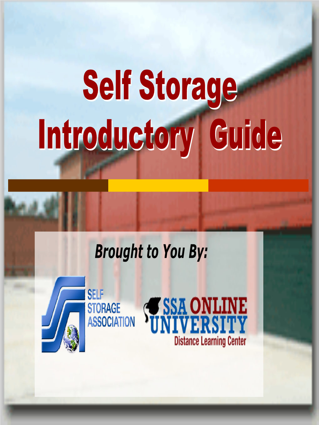 Self Storage Primer