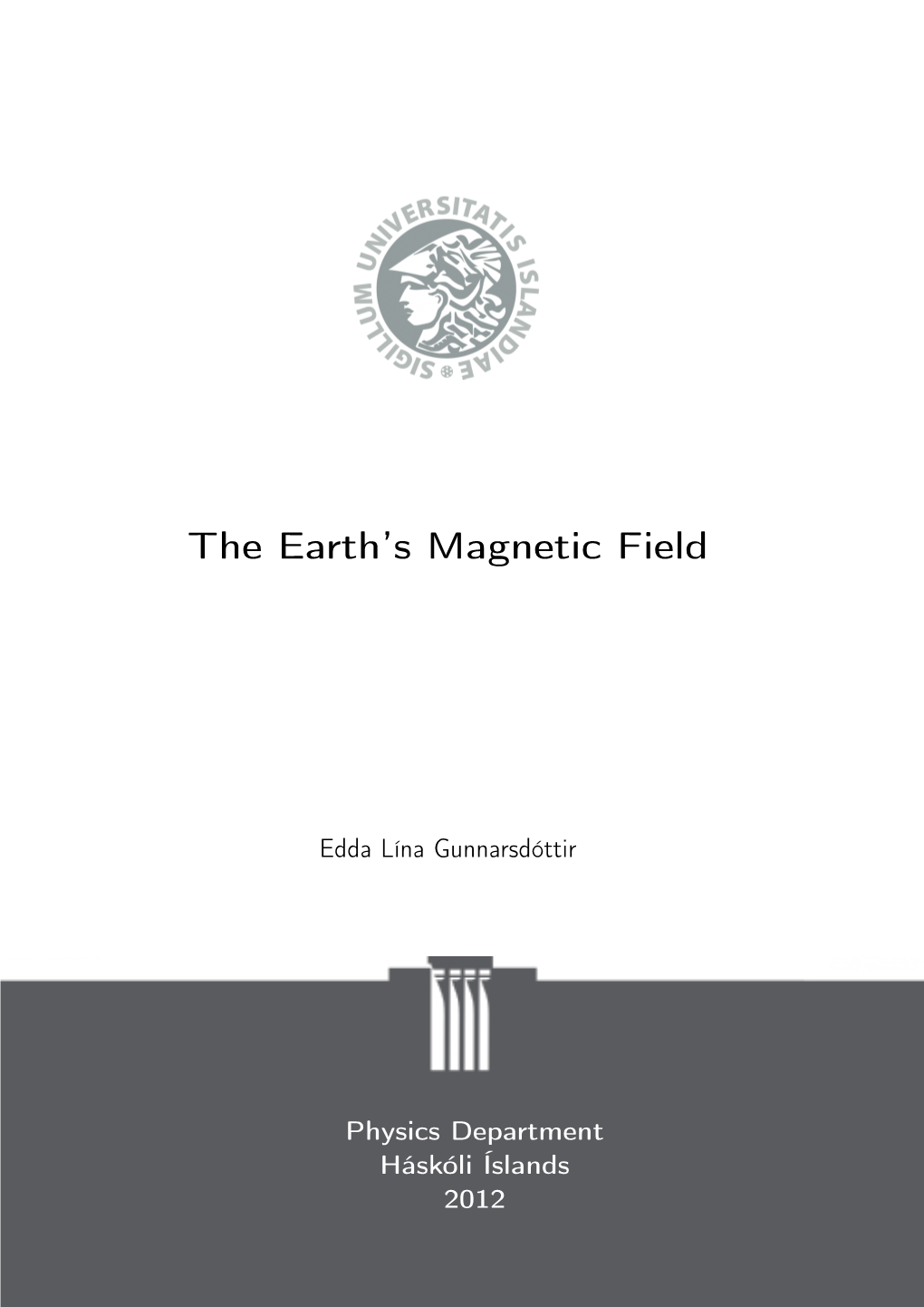 The Earth's Magnetic Field