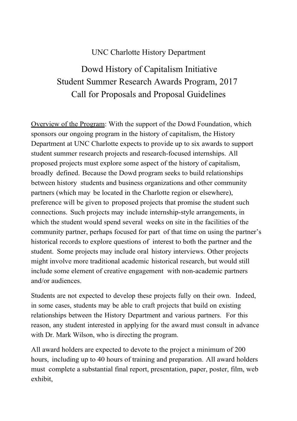 Dowd History of Capitalism Initiative Student Summer Research Awards Program, 2017