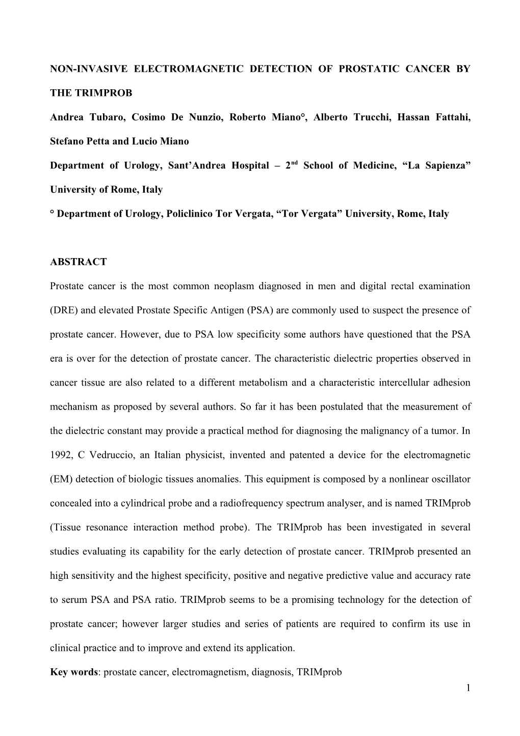 The Elettromagnetic Detection of Prostatic Cancer: Accuracy Evaluation